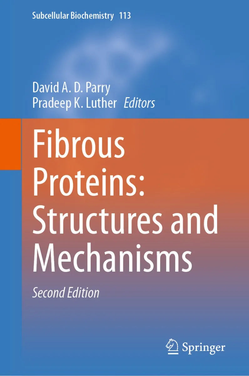 Cover: Fibrous Proteins: Structures and Mechanisms (E-Book) von David A. D. Parry