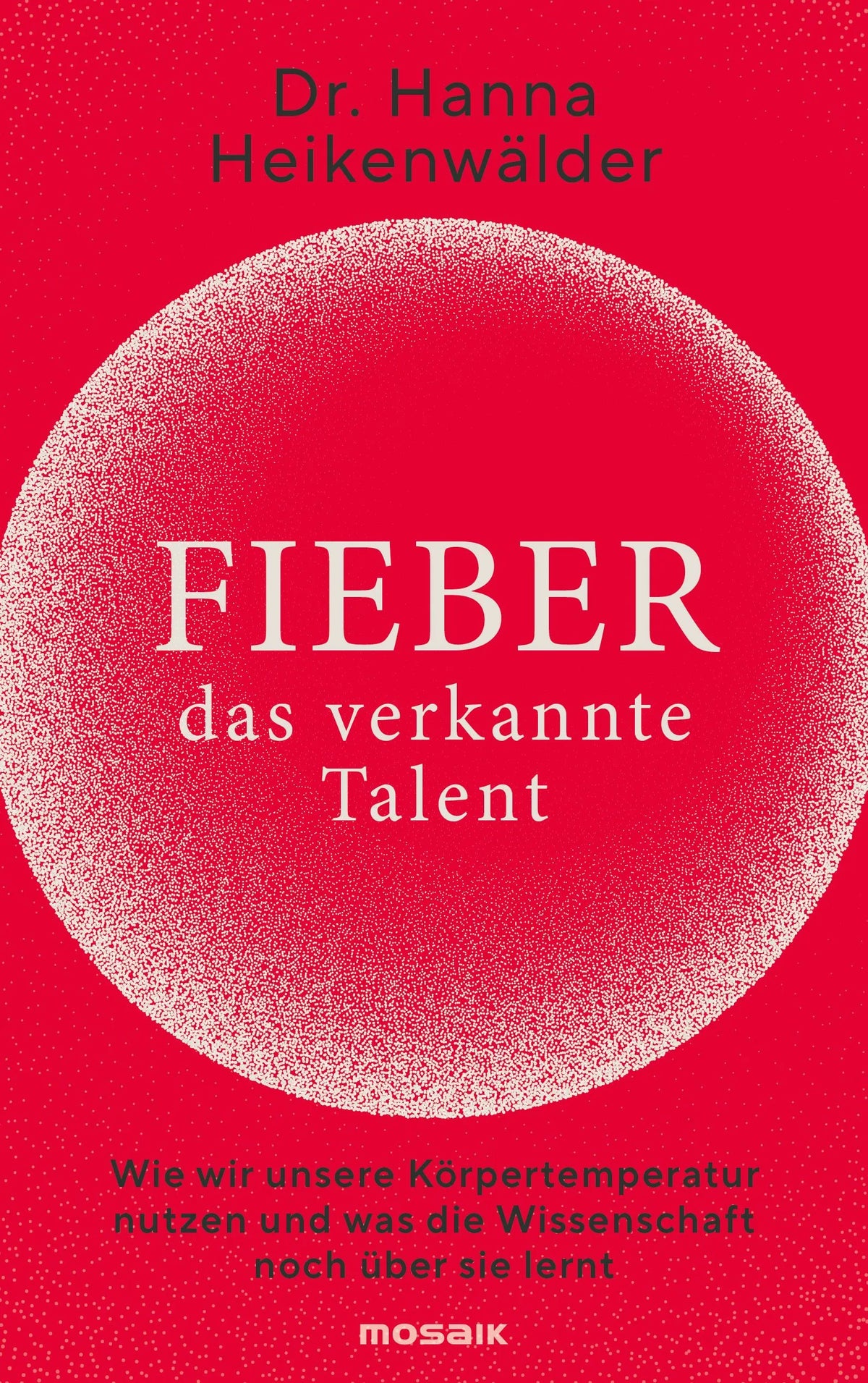 Cover: Fieber - das verkannte Talent (Hardcover) von Hanna Heikenwälder