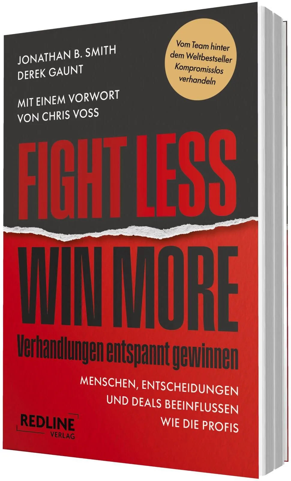 Detailansicht: Fight less, win more – Verhandlungen entspannt gewinnen (Taschenbuch)