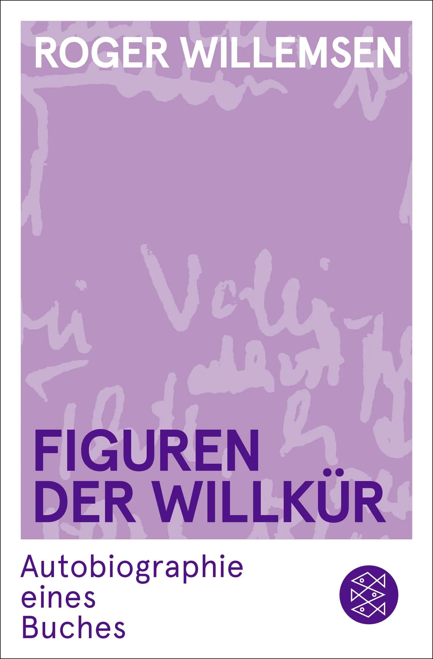 Buchcover von 'Figuren der Willkür' - Taschenbuch von Roger Willemsen
