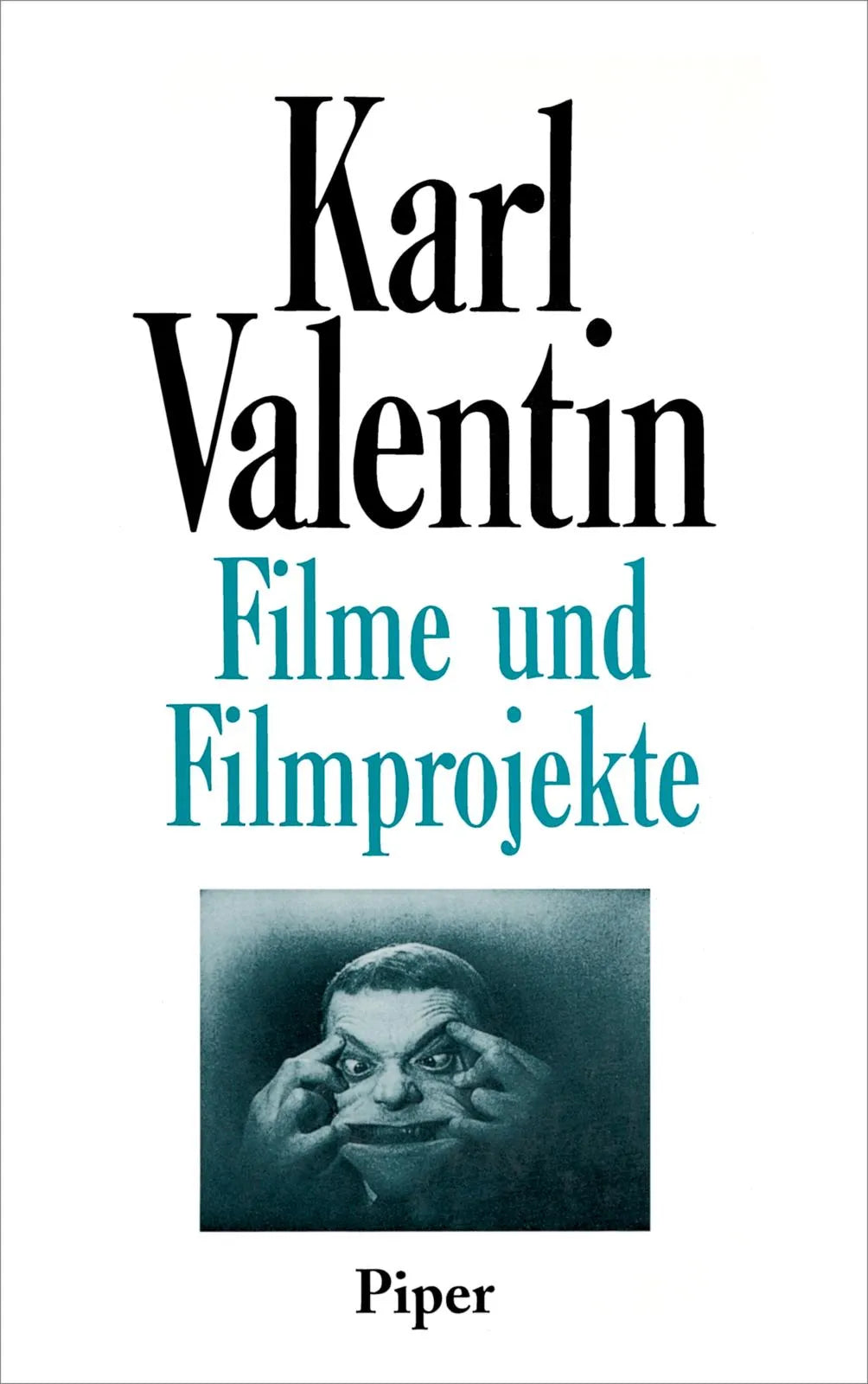 Buchcover von 'Filme und Filmprojekte' - Gebundene Ausgabe von Karl Valentin