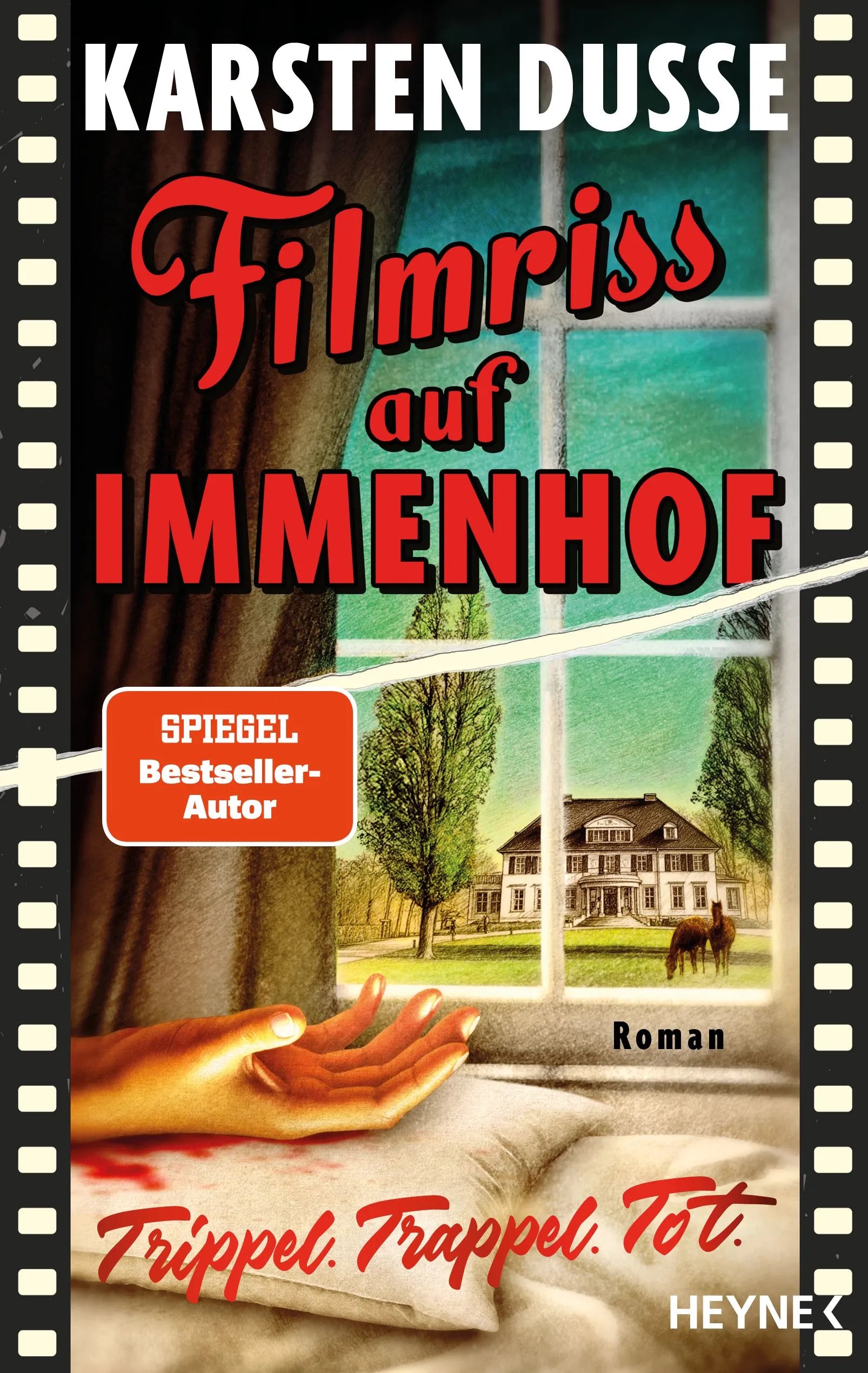 Cover: Filmriss auf Immenhof (Hardcover) von Karsten Dusse