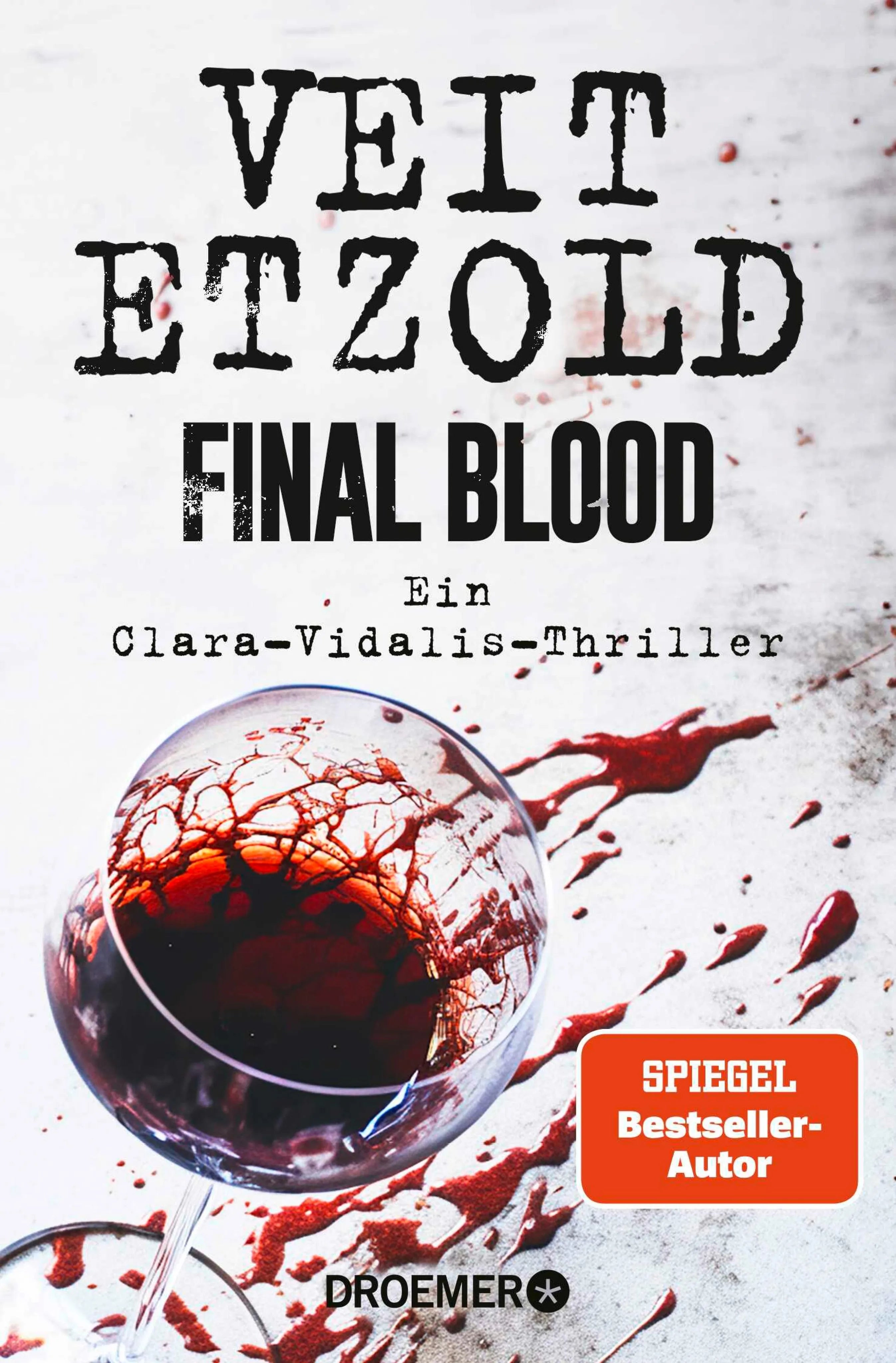 Cover: Final Blood (E-Book) von Veit Etzold