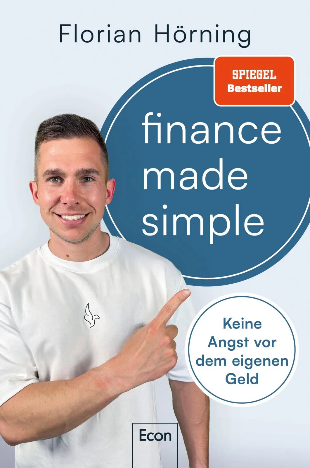 Cover: Finance Made Simple (Paperback) von Florian Hörning