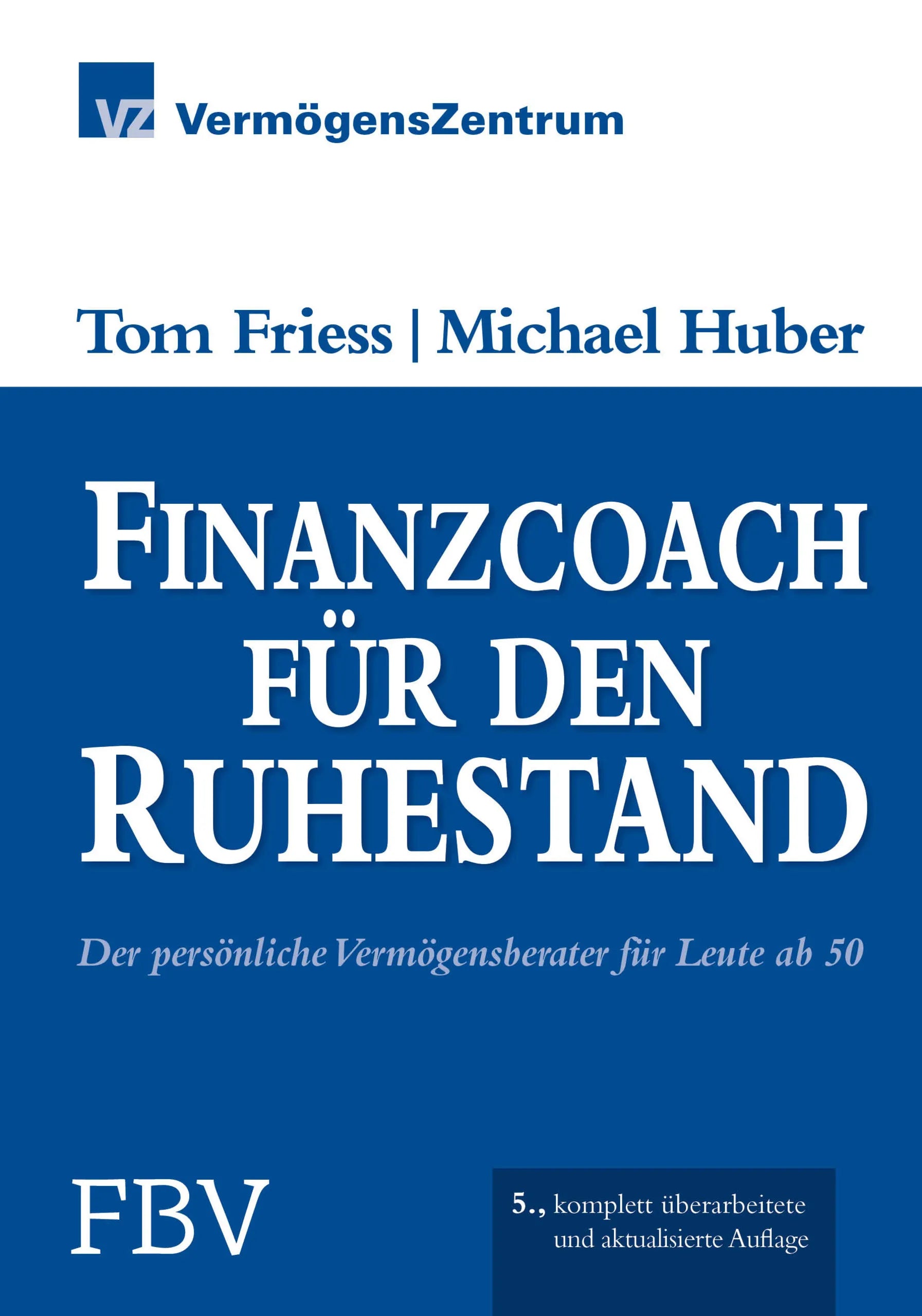 Buchcover von 'Finanzcoach für den Ruhestand' - Taschenbuch von Tom Friess