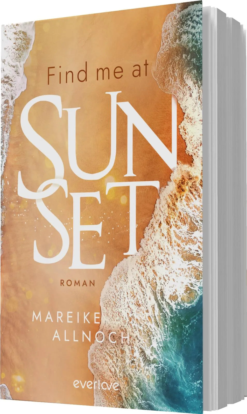 Mareike Allnoch - Find Me at Sunset