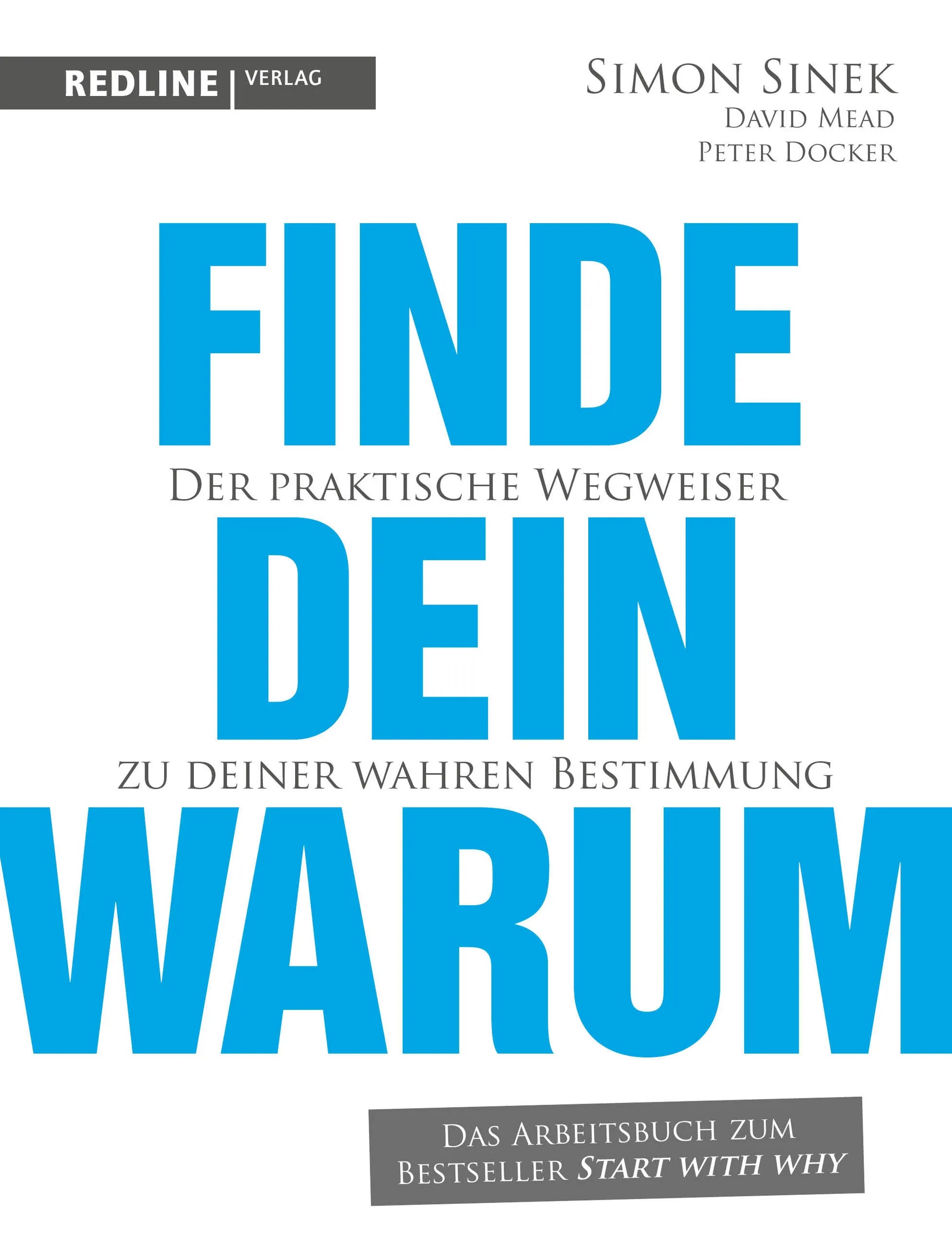 Buchcover von 'Finde dein Warum' - Taschenbuch von Simon Sinek