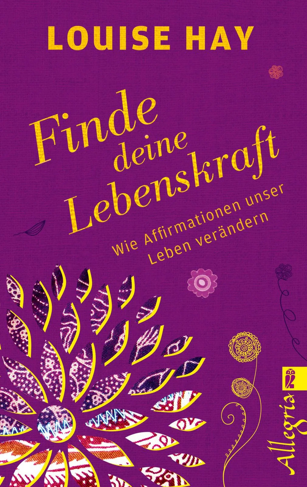 Produktansicht: Finde Deine Lebenskraft (Taschenbuch)