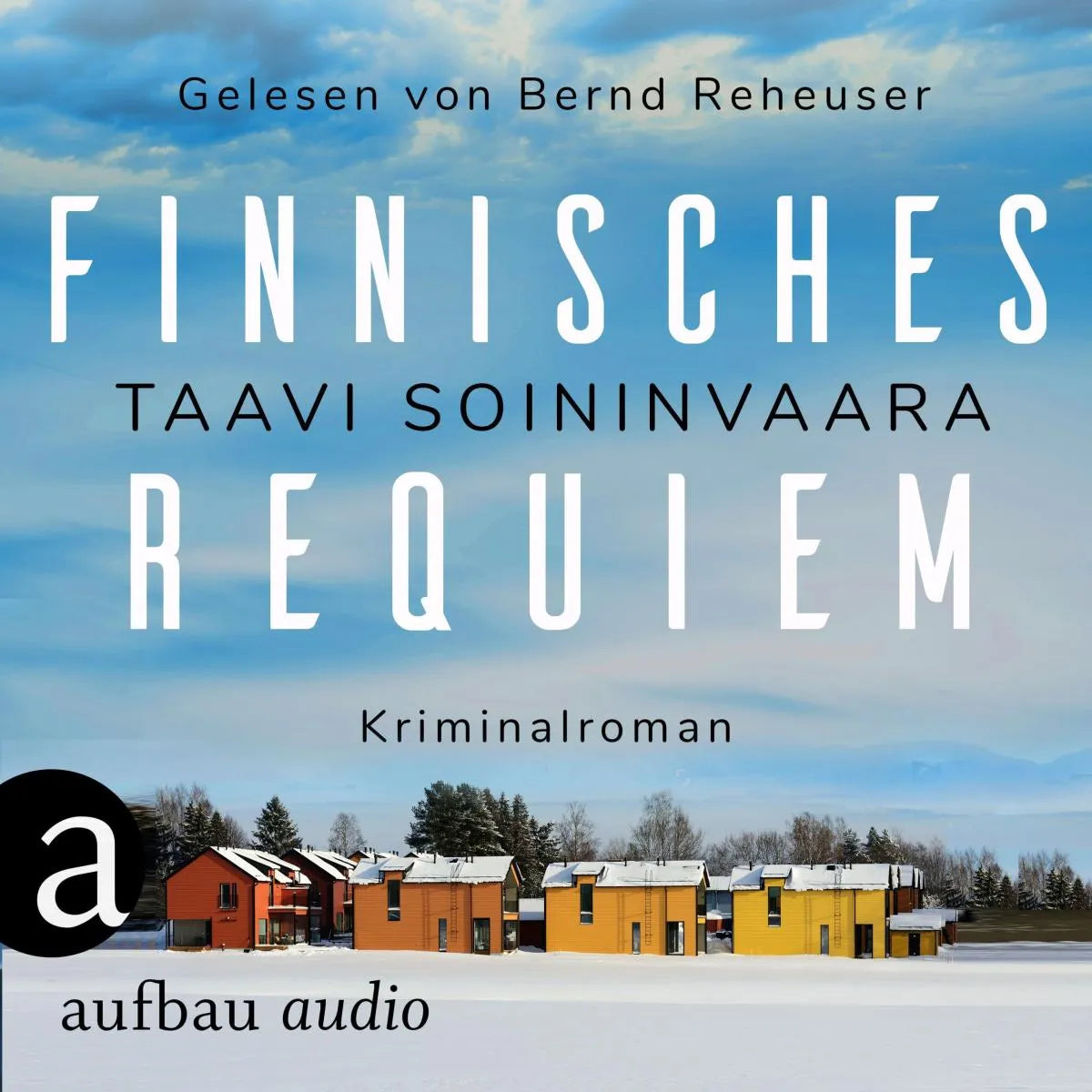 Cover: Finnisches Requiem (Hörbuch Download) von Taavi Soininvaara