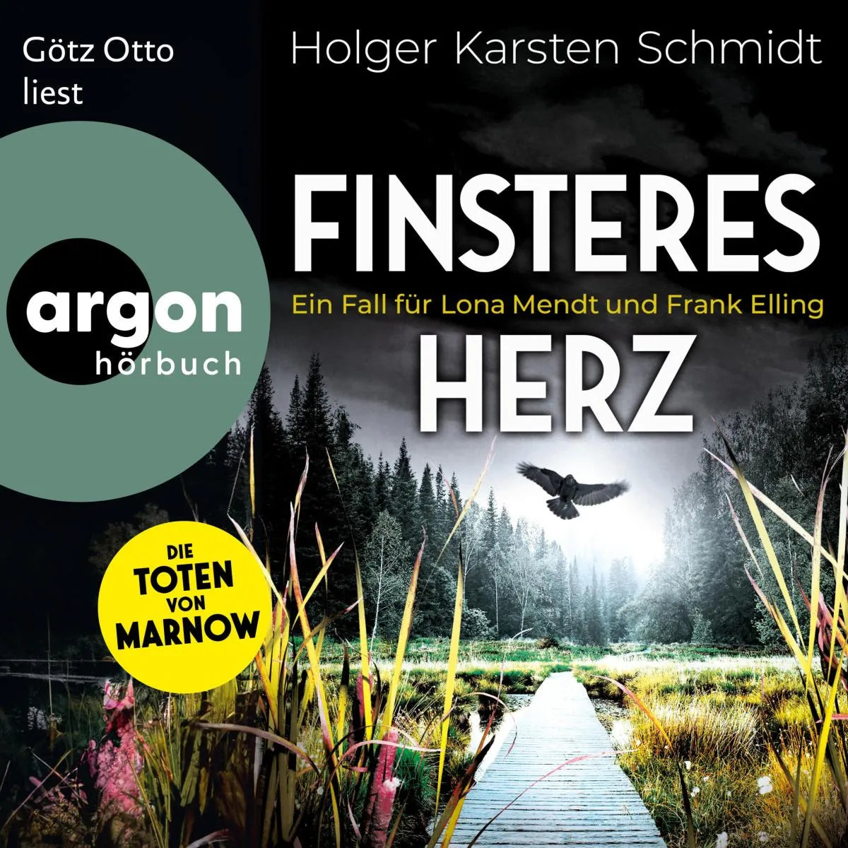 Cover: Finsteres Herz - Ein Fall für Lona Mendt und Frank Elling (Hörbuch Download) von Holger Karsten Schmidt