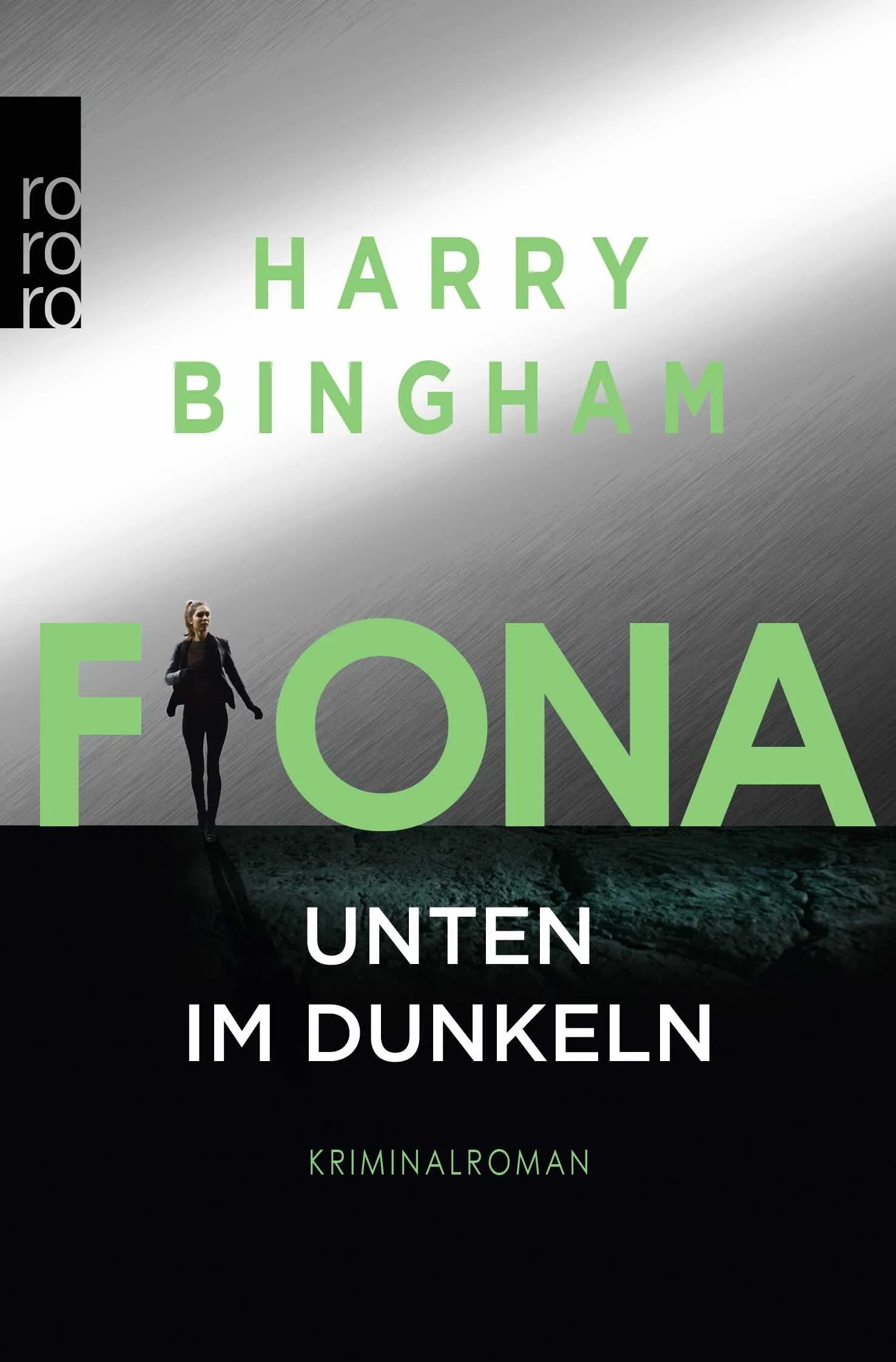 Buchcover von 'Fiona: Unten im Dunkeln' - Taschenbuch von Harry Bingham