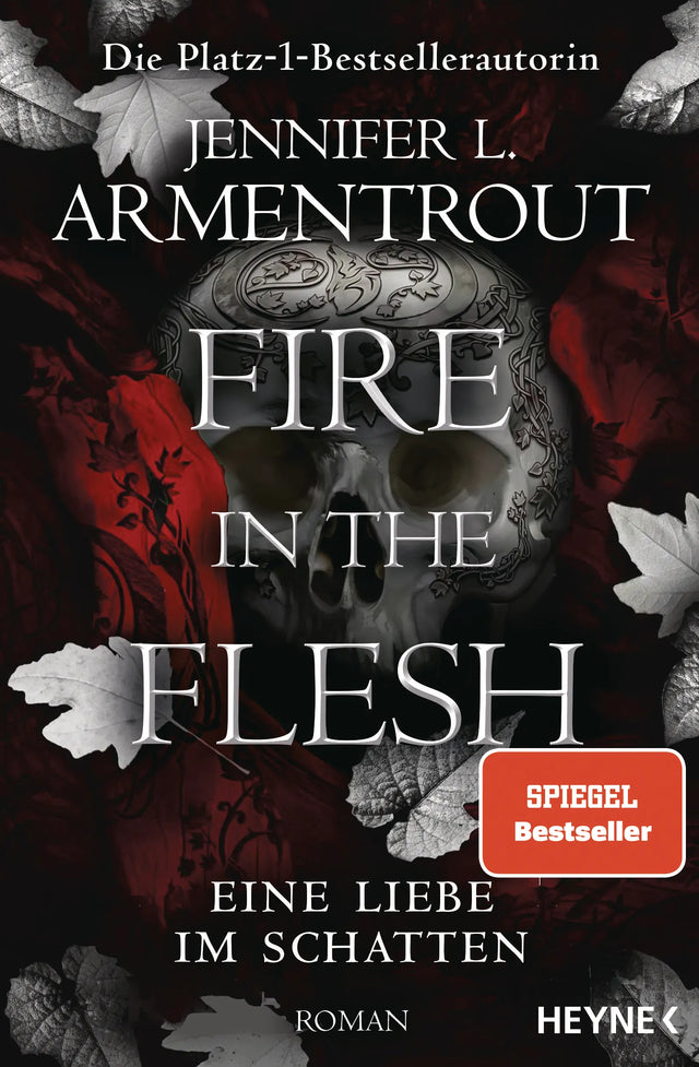 Cover: Fire in the Flesh – Eine Liebe im Schatten (E-Book) von Jennifer L. Armentrout