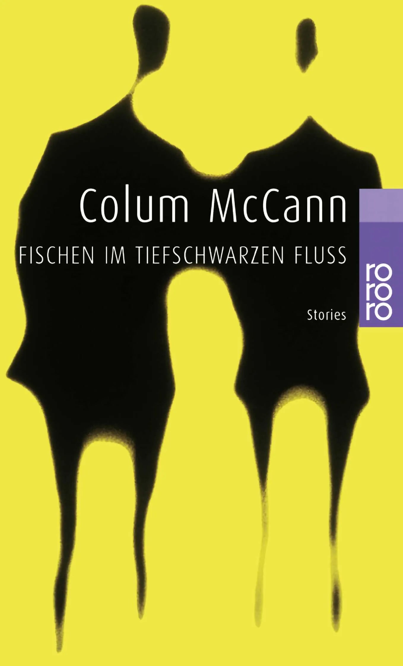 Buchcover von 'Fischen im tiefschwarzen Fluß' - Taschenbuch von Colum McCann