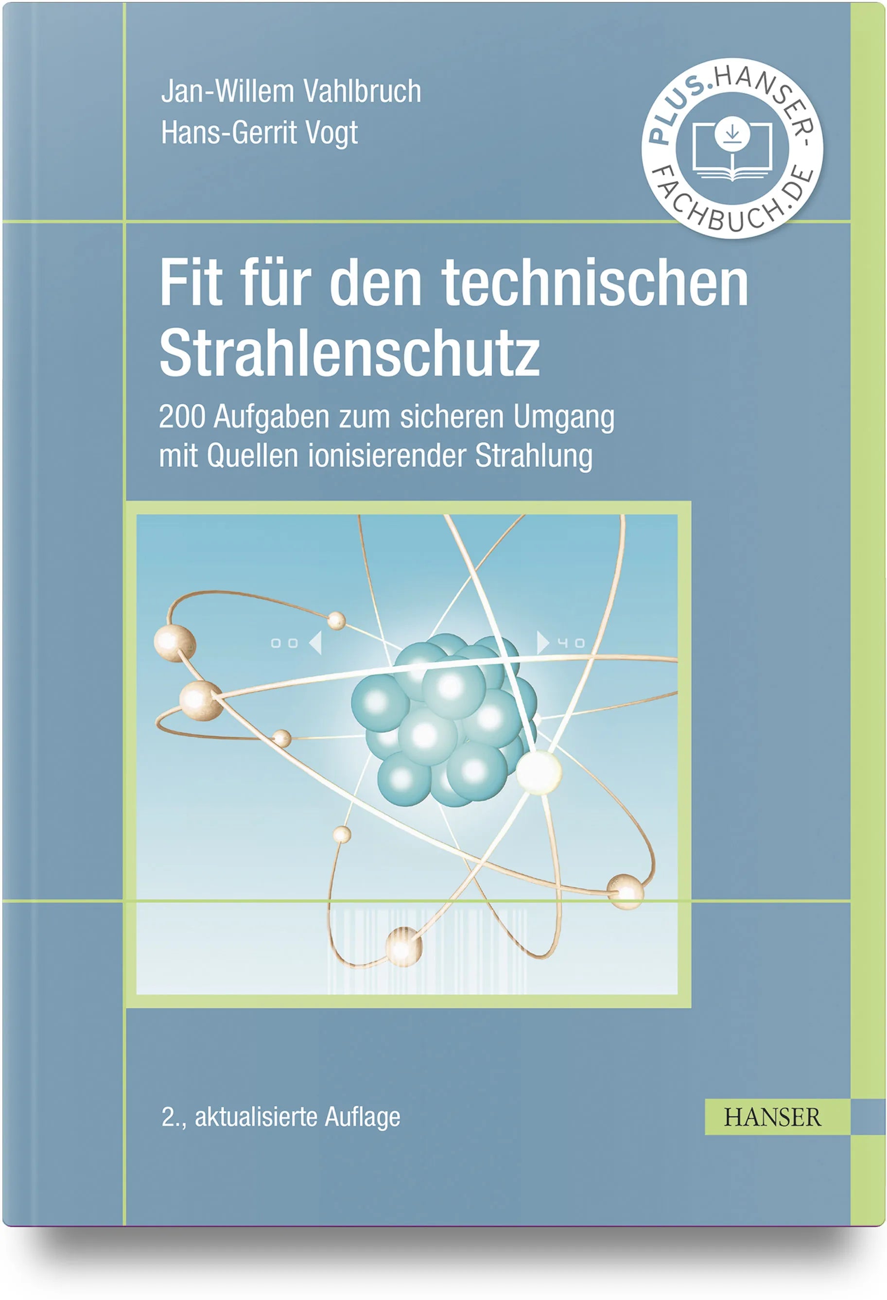 Buchcover von 'Fit für den technischen Strahlenschutz' - Gebundene Ausgabe von Jan-Willem Vahlbruch