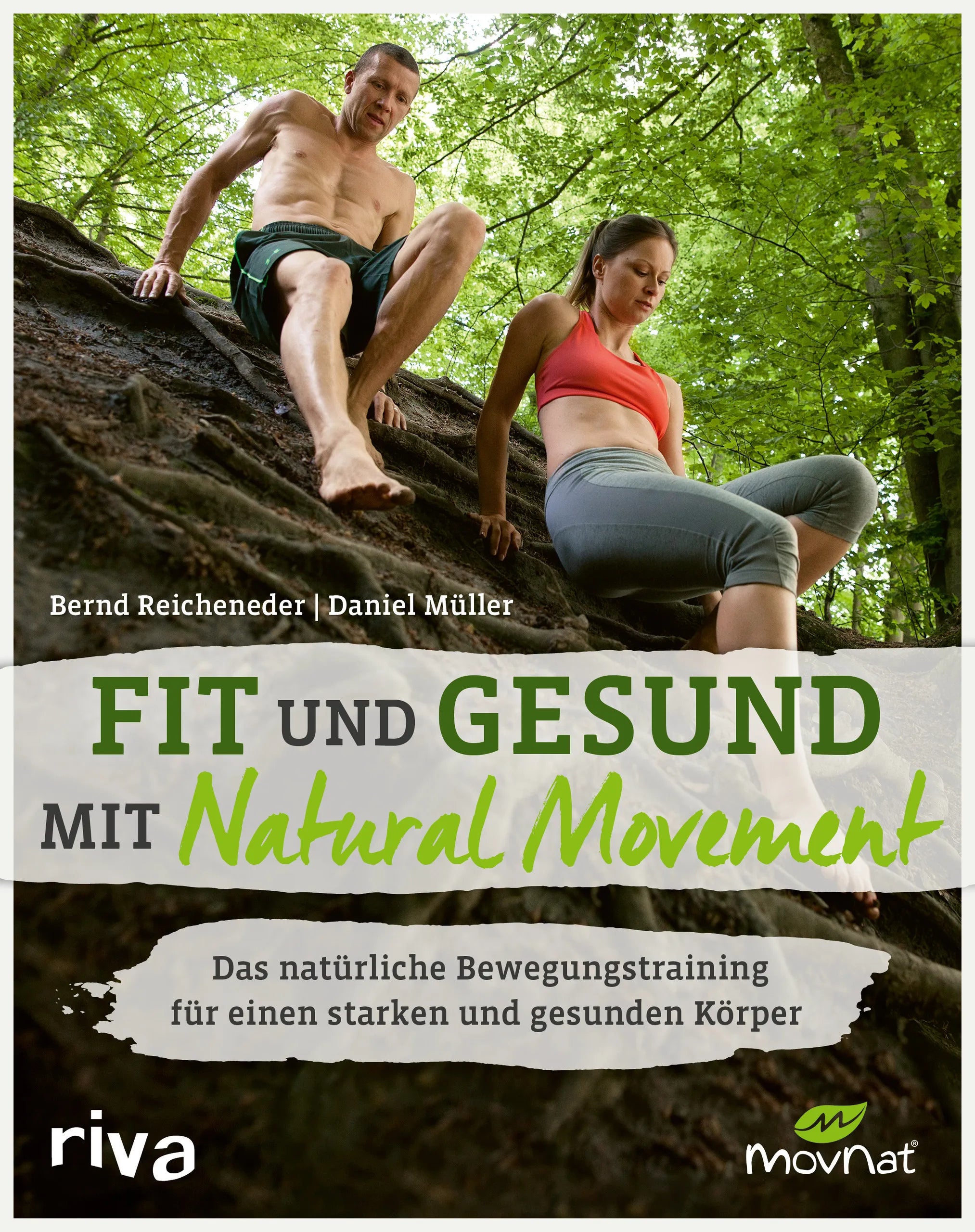 Buchcover von 'Fit und gesund mit Natural Movement' - Taschenbuch von Bernd Reicheneder