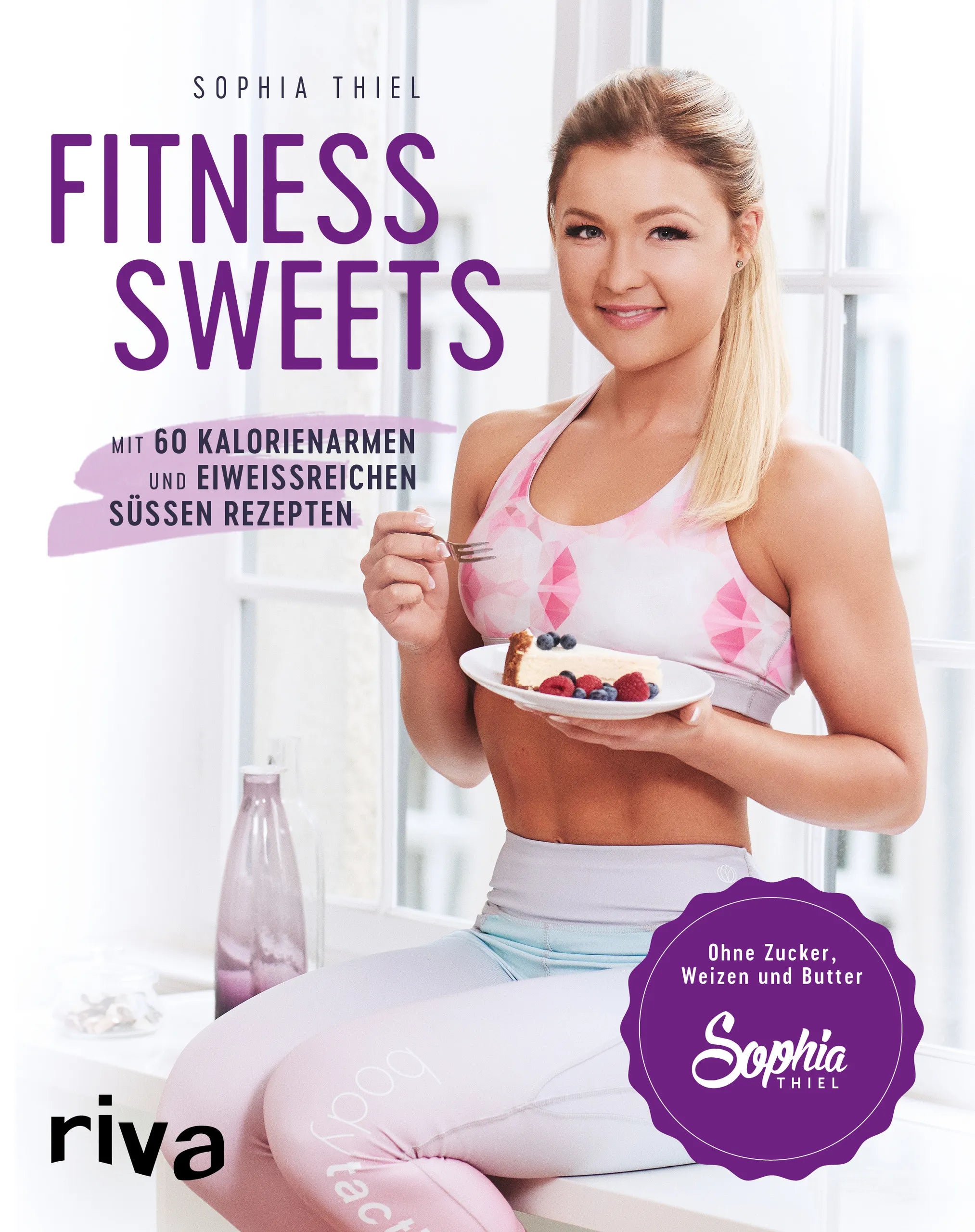 Buchcover von 'Fitness Sweets' - Taschenbuch von Sophia Thiel