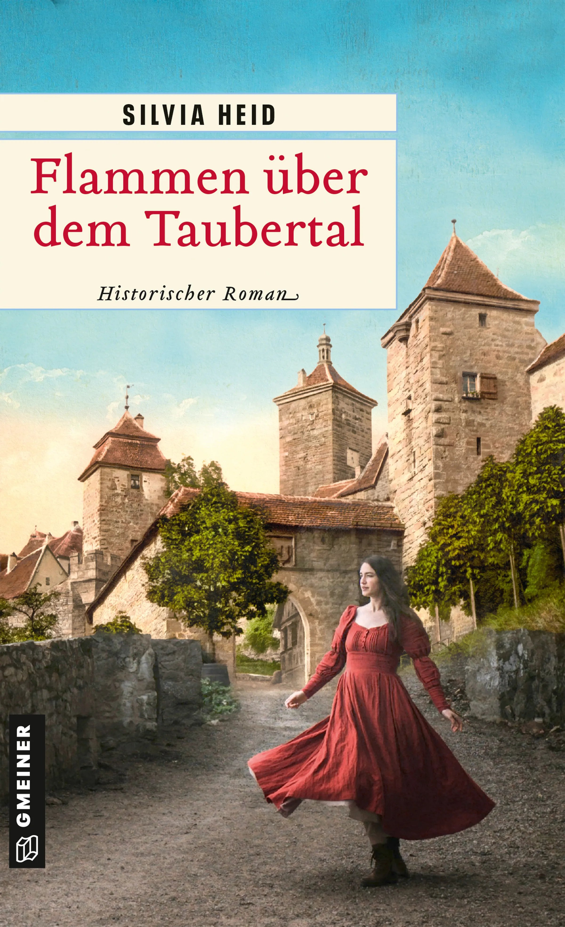 Cover: Flammen über dem Taubertal (E-Book) von Silvia Heid