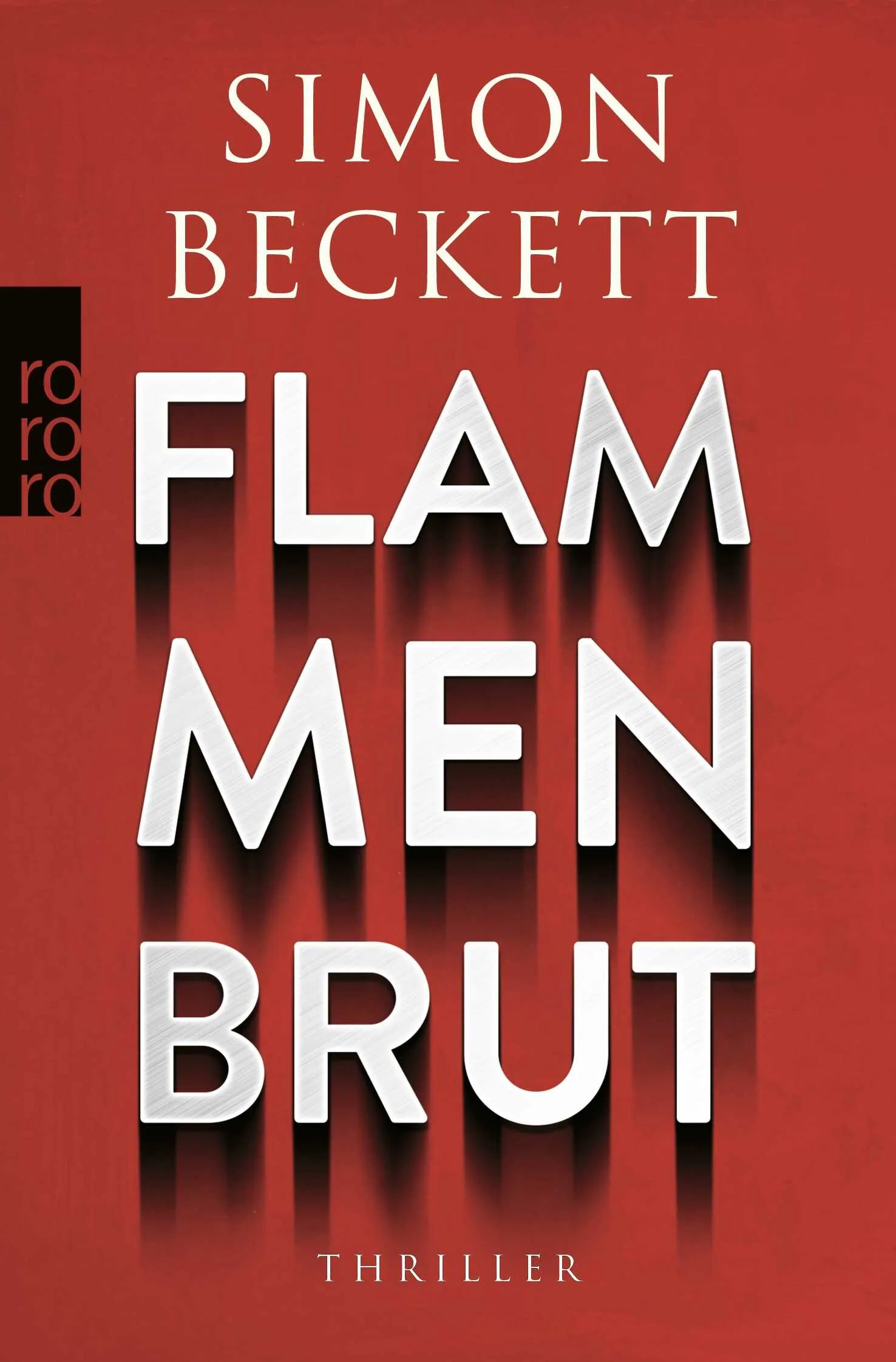 Buchcover von 'Flammenbrut' - Taschenbuch von Simon Beckett