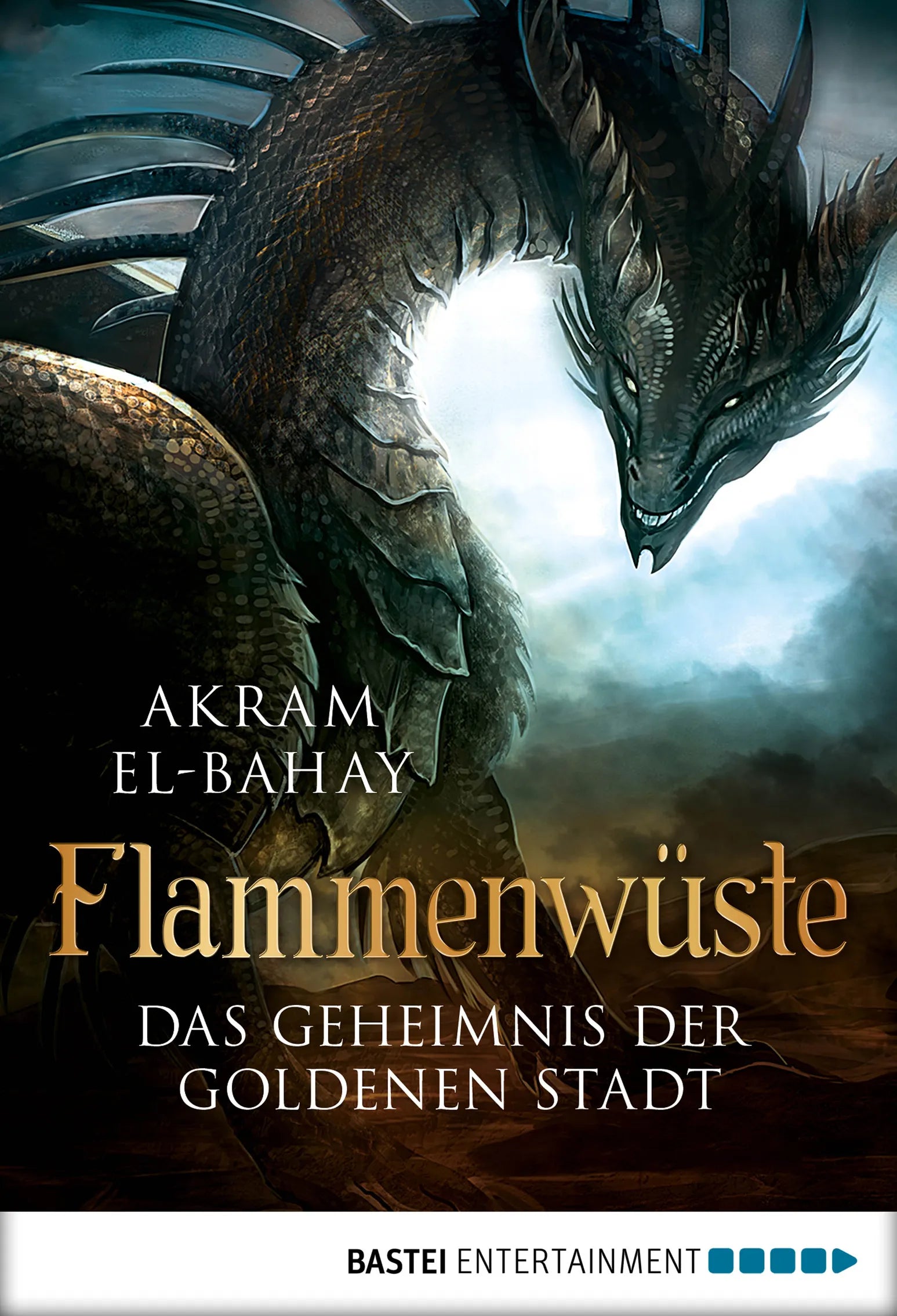 Buchcover von 'Flammenwüste - Das Geheimnis der goldenen Stadt' - Taschenbuch von Akram El-Bahay