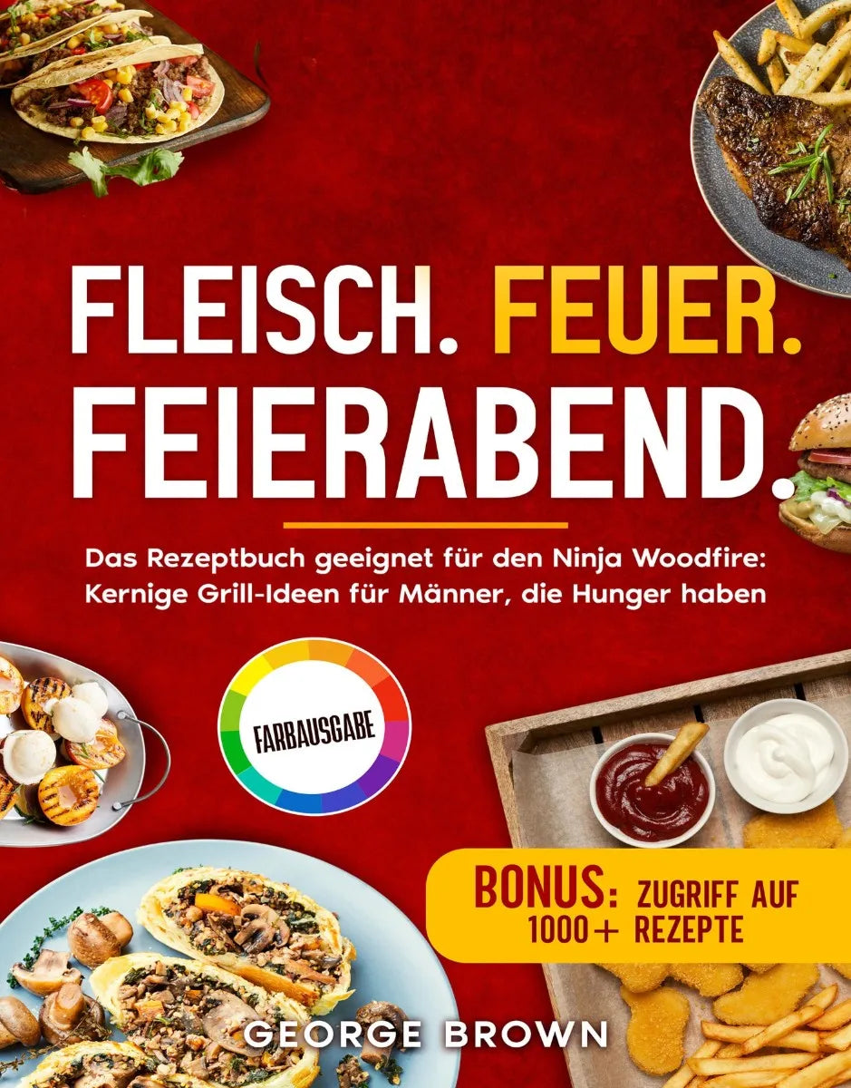 Cover: Fleisch. Feuer. Feierabend. (E-Book) von George Brown