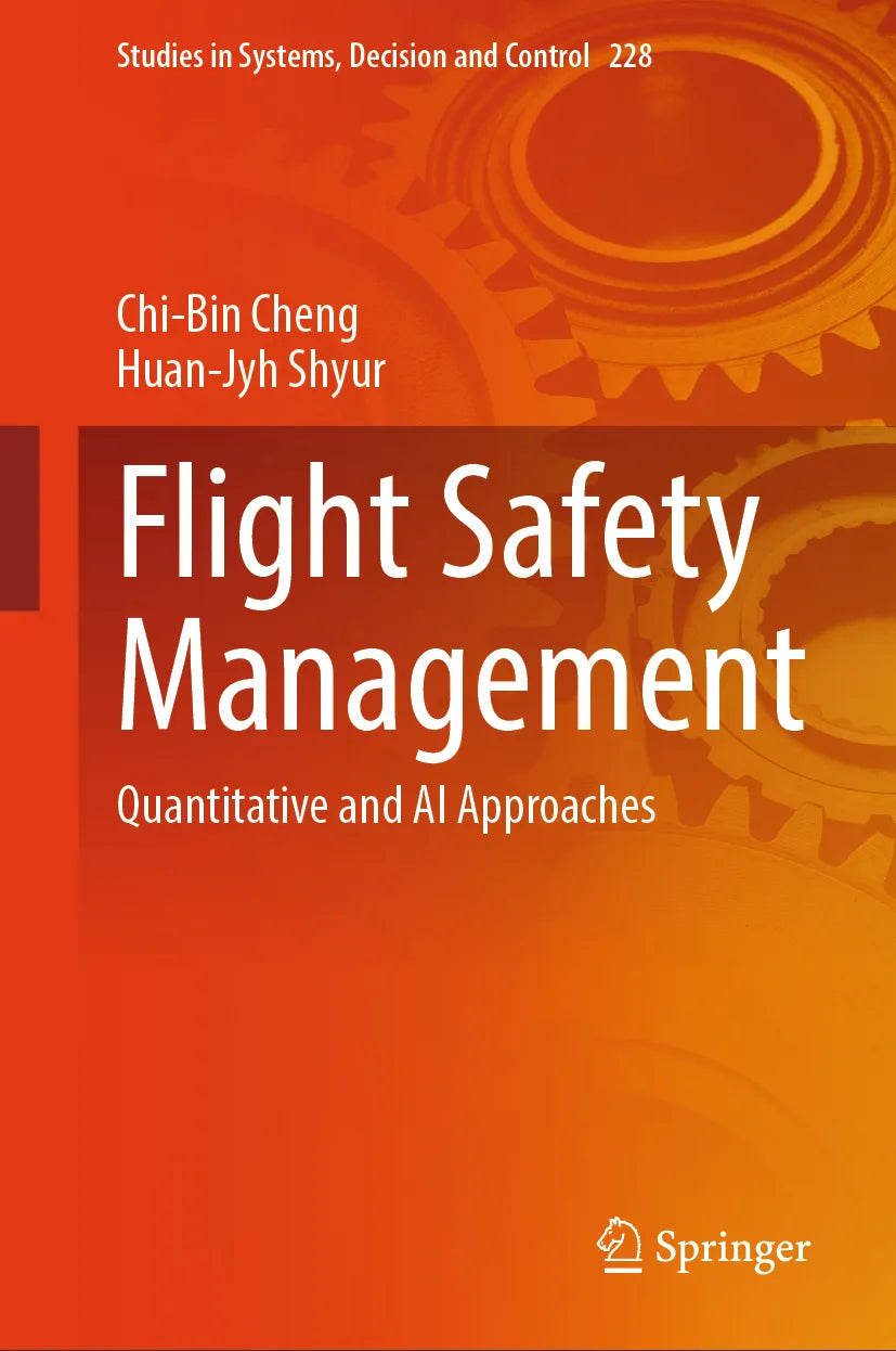 Cover: Flight Safety Management (E-Book) von Chi-Bin Cheng