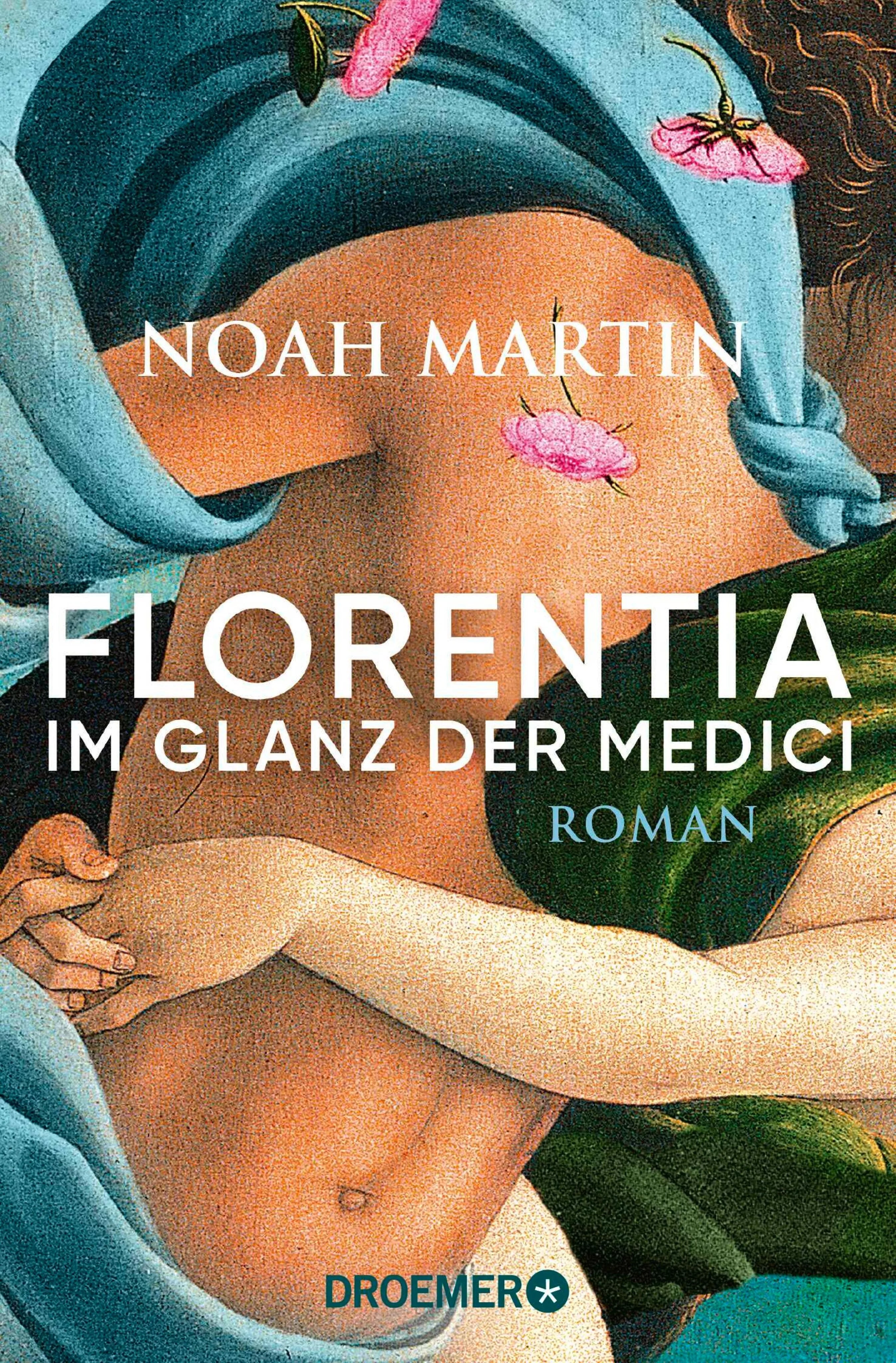 Cover: Florentia - Im Glanz der Medici (E-Book) von Noah Martin