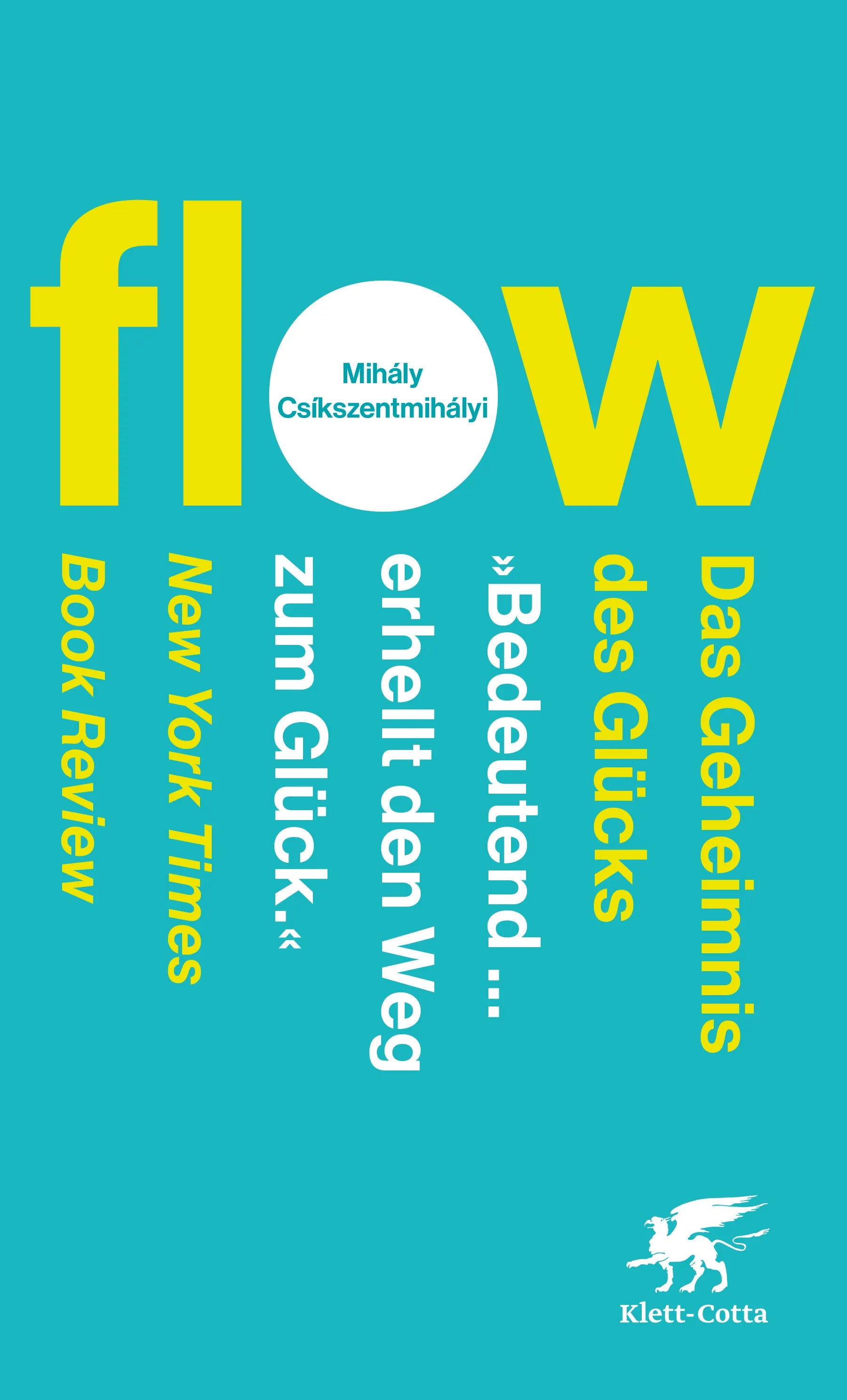 Buchcover von 'Flow. Das Geheimnis des Glücks' - Taschenbuch von Mihály Csíkszentmihályi