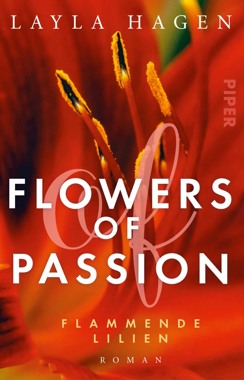 Buchcover von 'Flowers of Passion – Flammende Lilien' - Taschenbuch von Layla Hagen