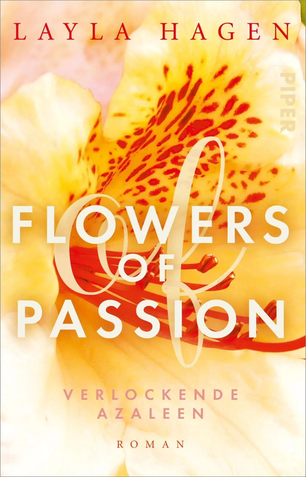 Buchcover von 'Flowers of Passion – Verlockende Azaleen' - Taschenbuch von Layla Hagen