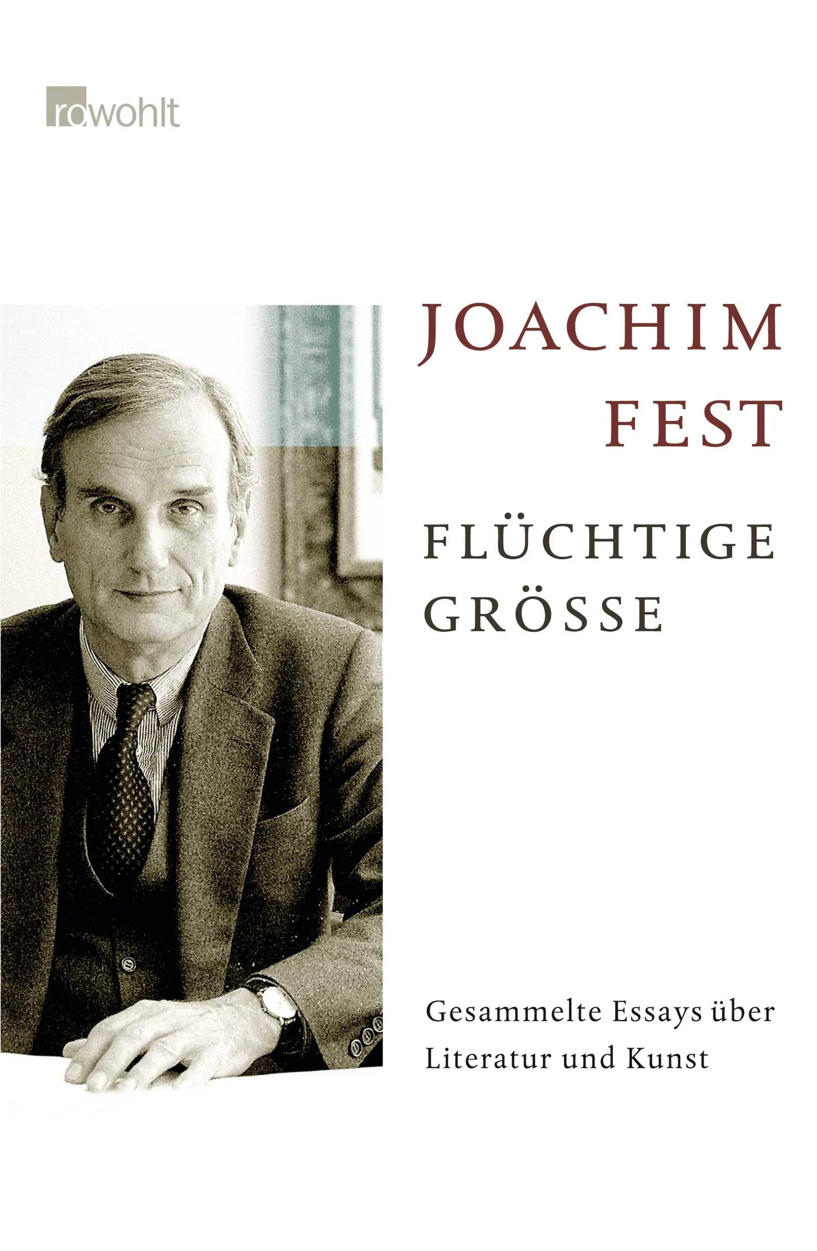 Buchcover von 'Flüchtige Größe' - Gebundene Ausgabe von Joachim Fest