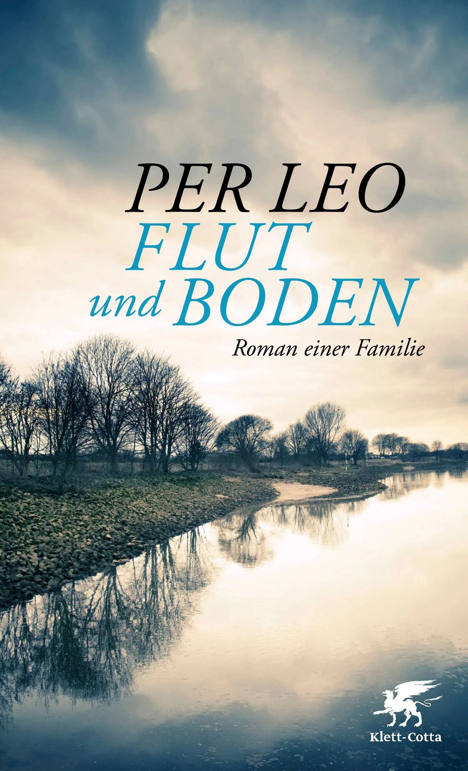 Buchcover von 'Flut und Boden' - Gebundene Ausgabe von Per Leo