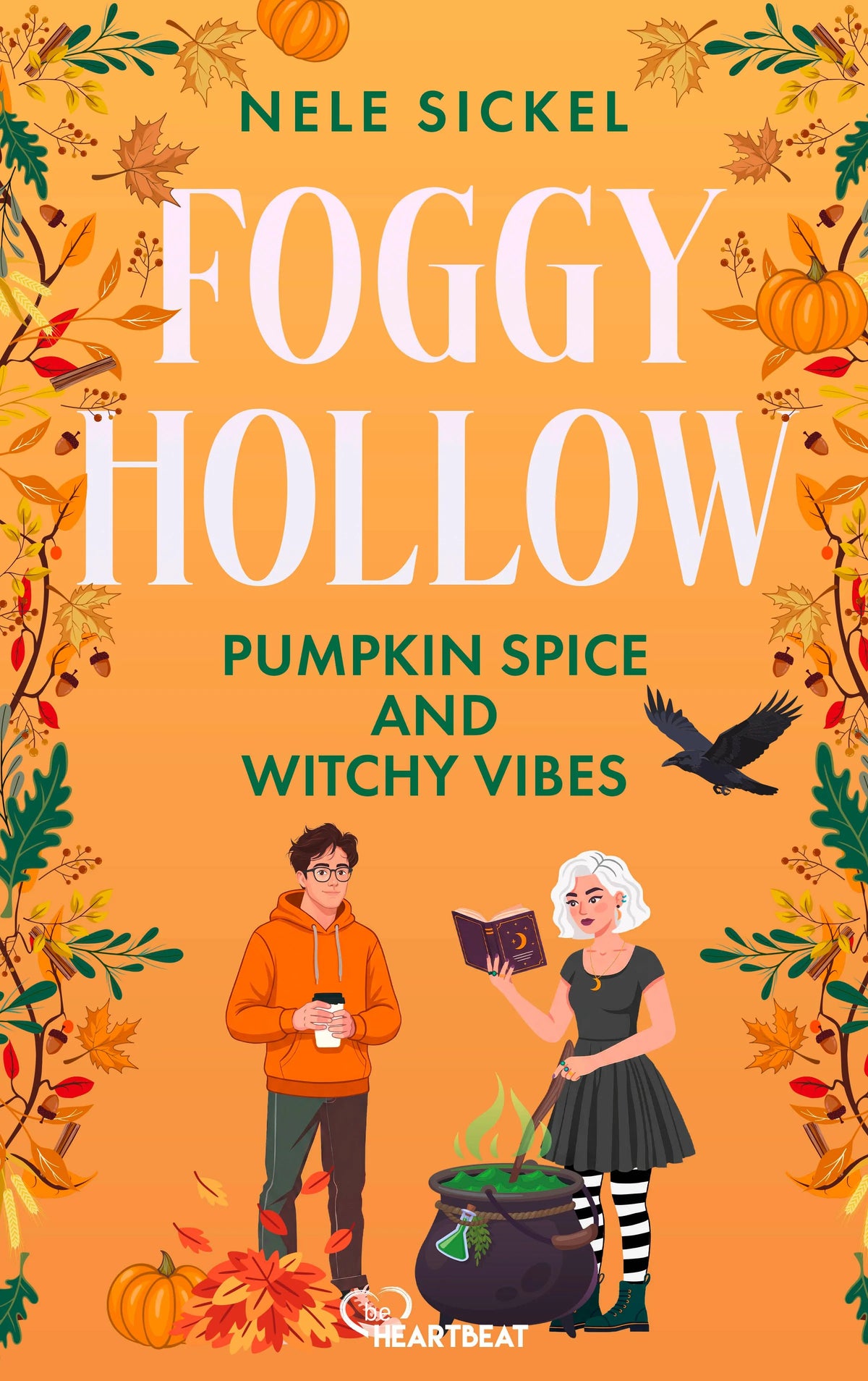 Cover: Foggy Hollow - Pumpkin Spice & Witchy Vibes (Taschenbuch) von Nele Sickel