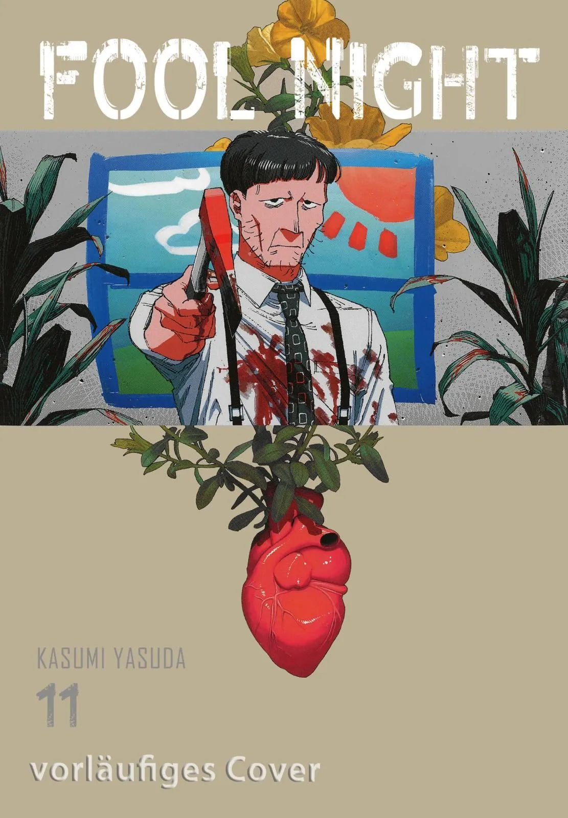 Cover: Fool Night 11 (Taschenbuch) von Kasumi Yasuda