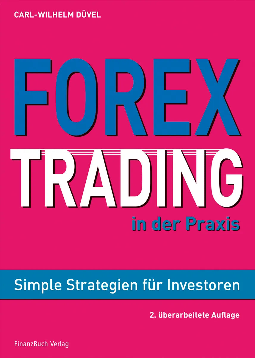 Buchcover von 'Forex-Trading in der Praxis' - Gebundene Ausgabe von Carl Wilhelm Düvel