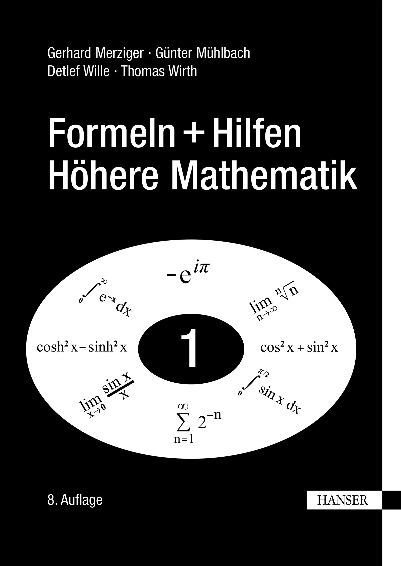 Cover: Formeln + Hilfen Höhere Mathematik (E-Book) von Gerhard Merziger