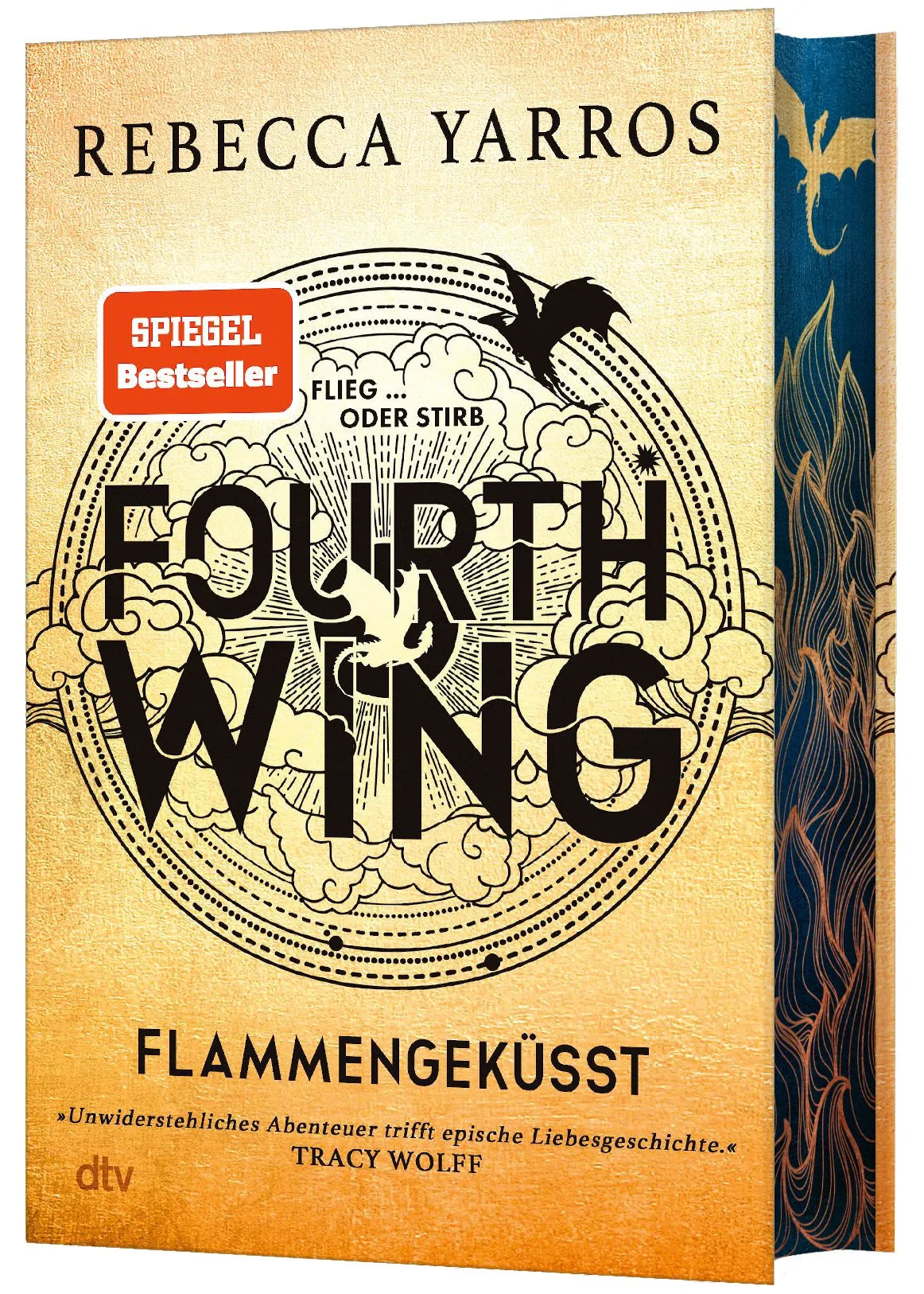 Cover: Fourth Wing – Flammengeküsst (Hardcover) von Rebecca Yarros