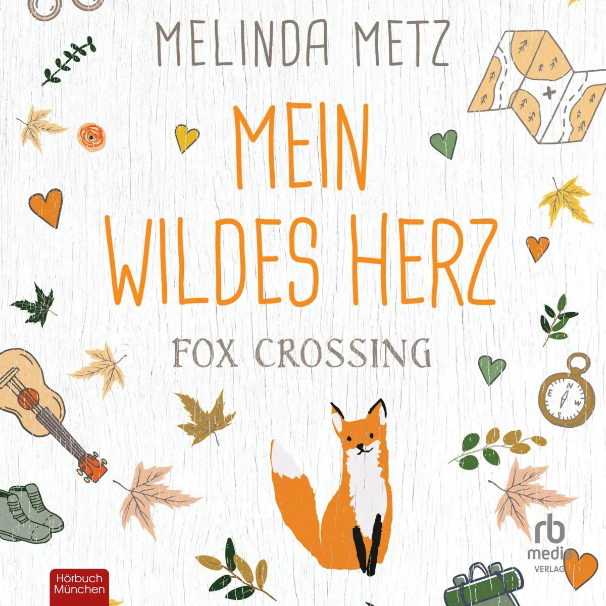 Cover: Fox Crossing (Hörbuch Download) von Melinda Metz