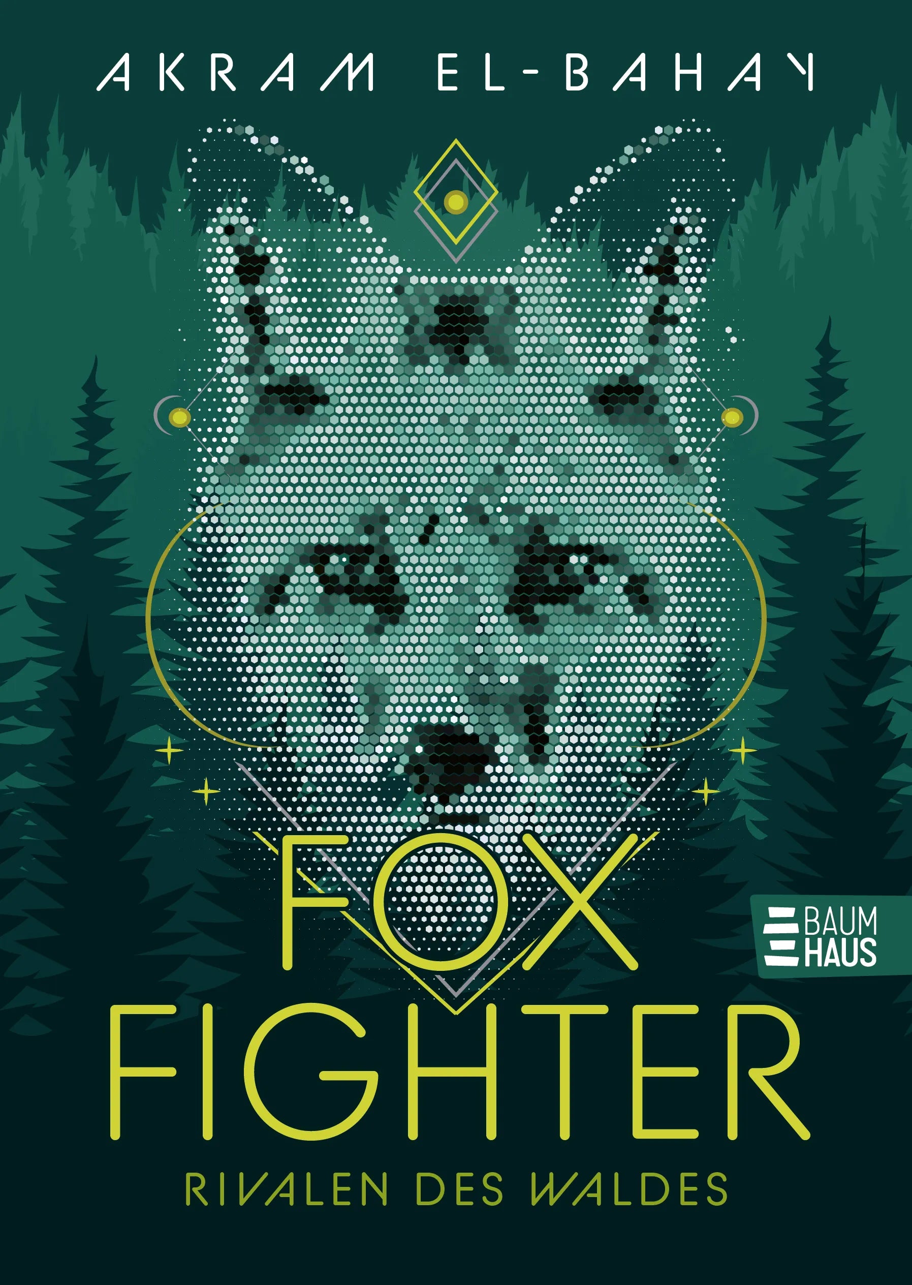 Akram El-Bahay - Foxfighter - Rivalen des Waldes