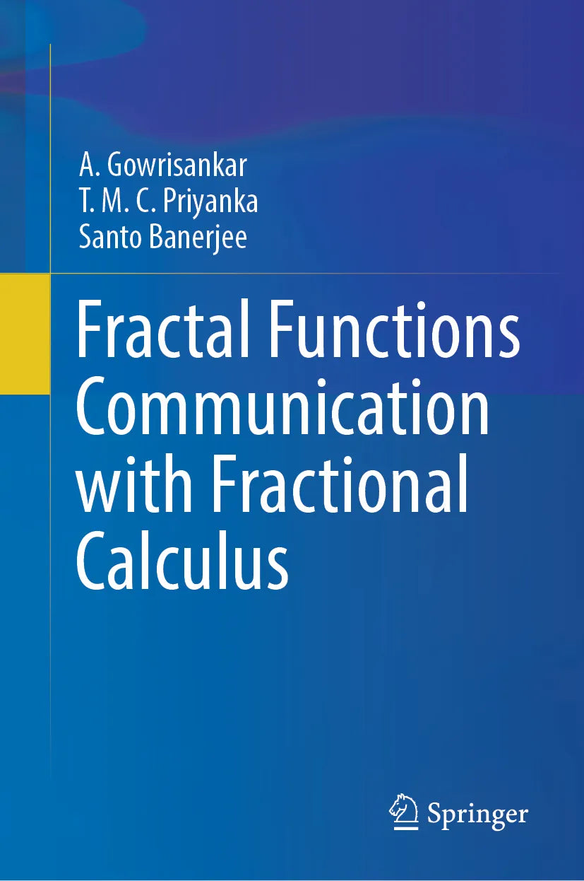 Cover: Fractal Functions Communication with Fractional Calculus (E-Book) von A. Gowrisankar