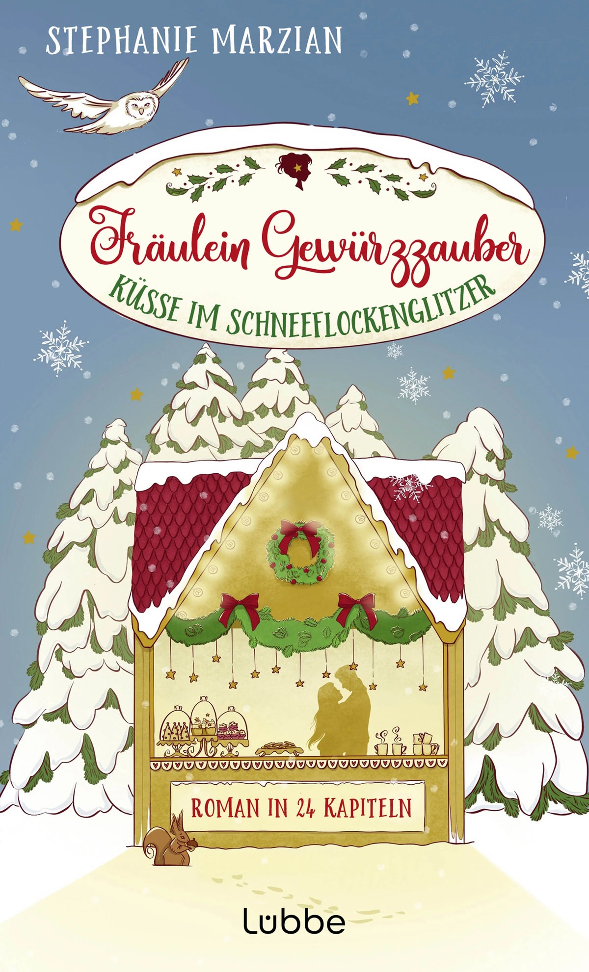 Buchcover von 'Fräulein Gewürzzauber - Küsse im Schneeflockenglitzer' - Gebundene Ausgabe von Stephanie Marzian