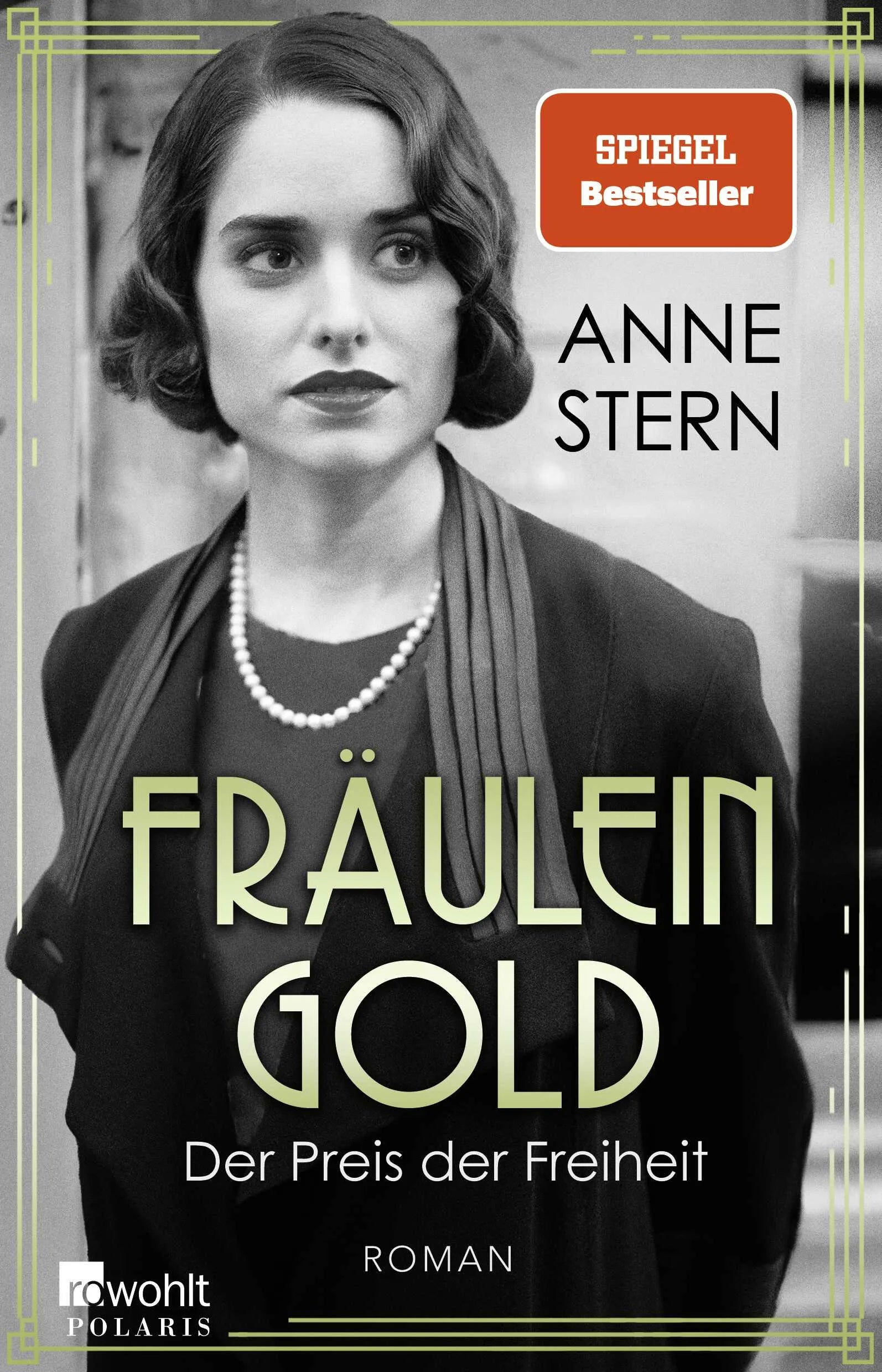 Buchcover von 'Fräulein Gold: Der Preis der Freiheit' - Paperback von Anne Stern