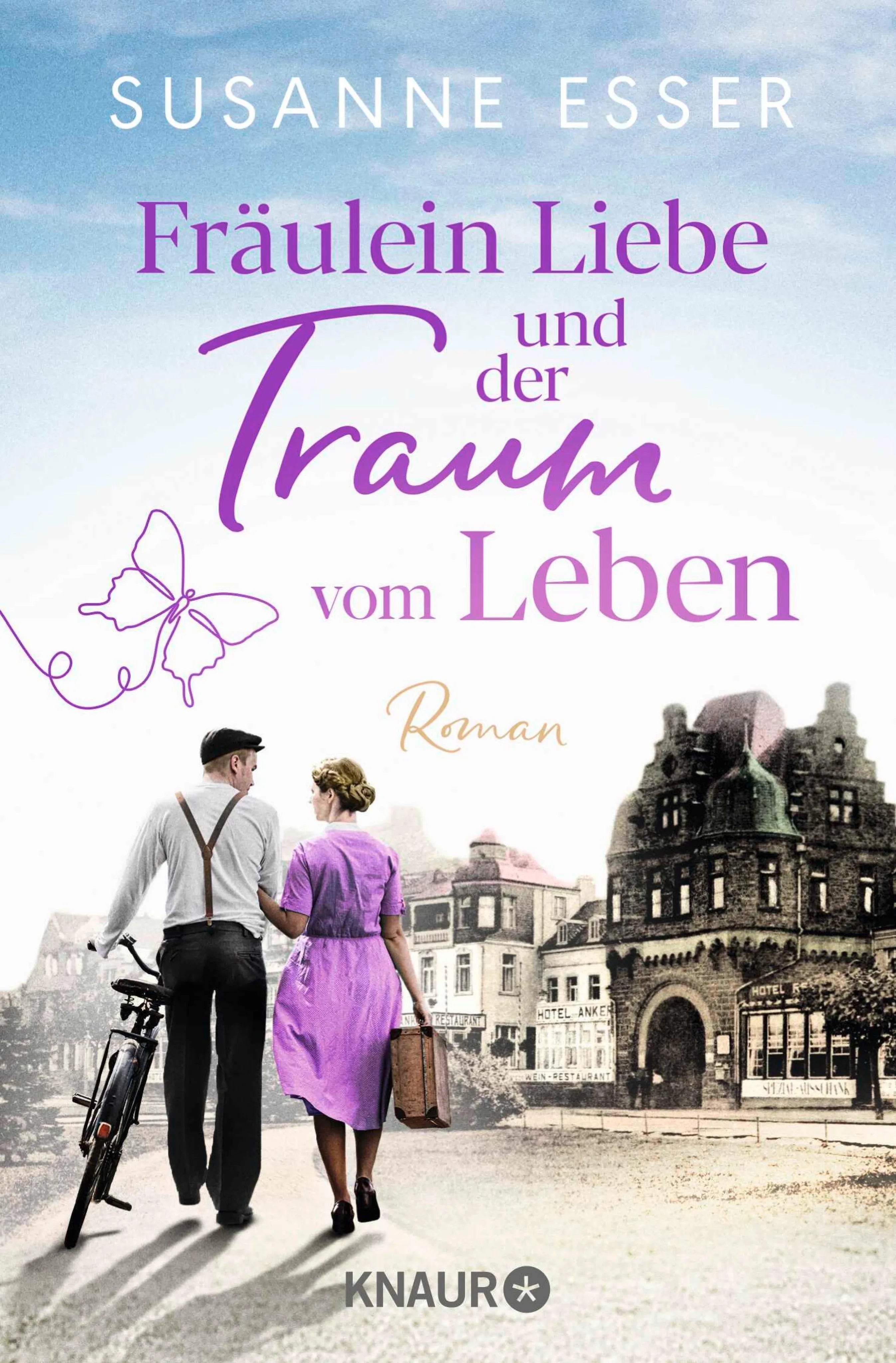 Cover: Fräulein Liebe und der Traum vom Leben (E-Book) von Susanne Esser