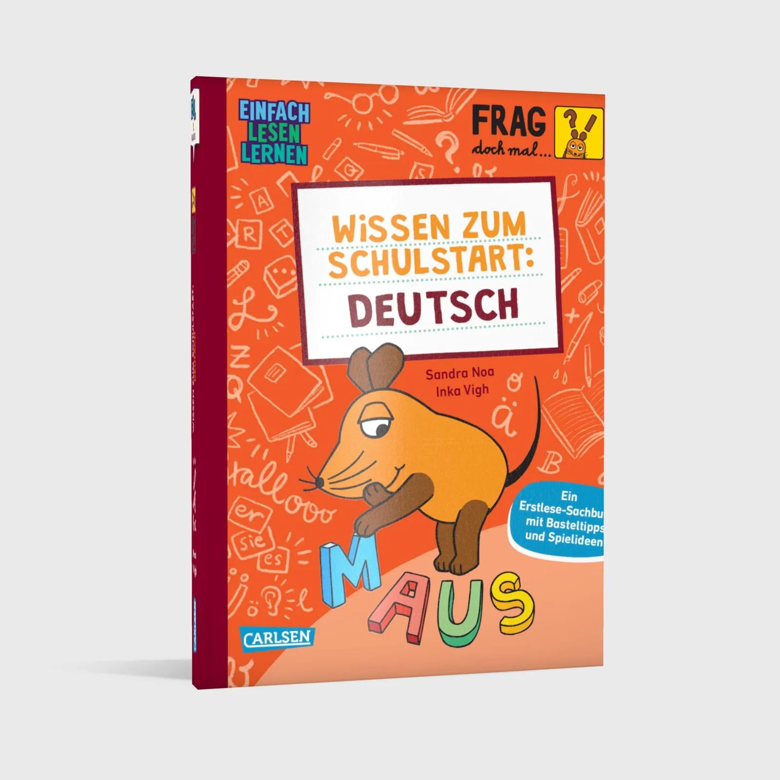 Sandra Noa - Frag doch mal ... die Maus: Wissen zum Schulstart: Deutsch