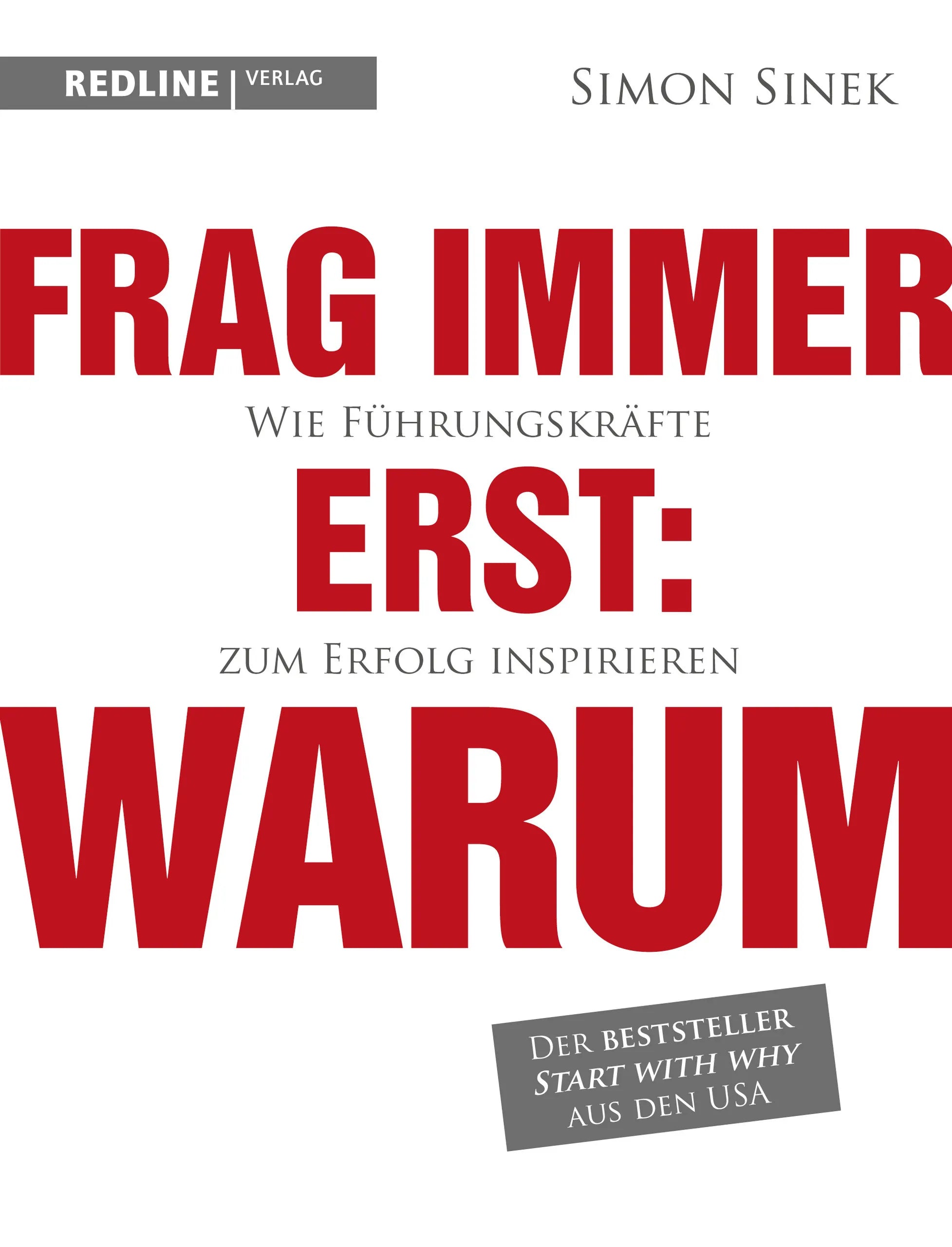 Buchcover von 'Frag immer erst: warum' - Taschenbuch von Simon Sinek