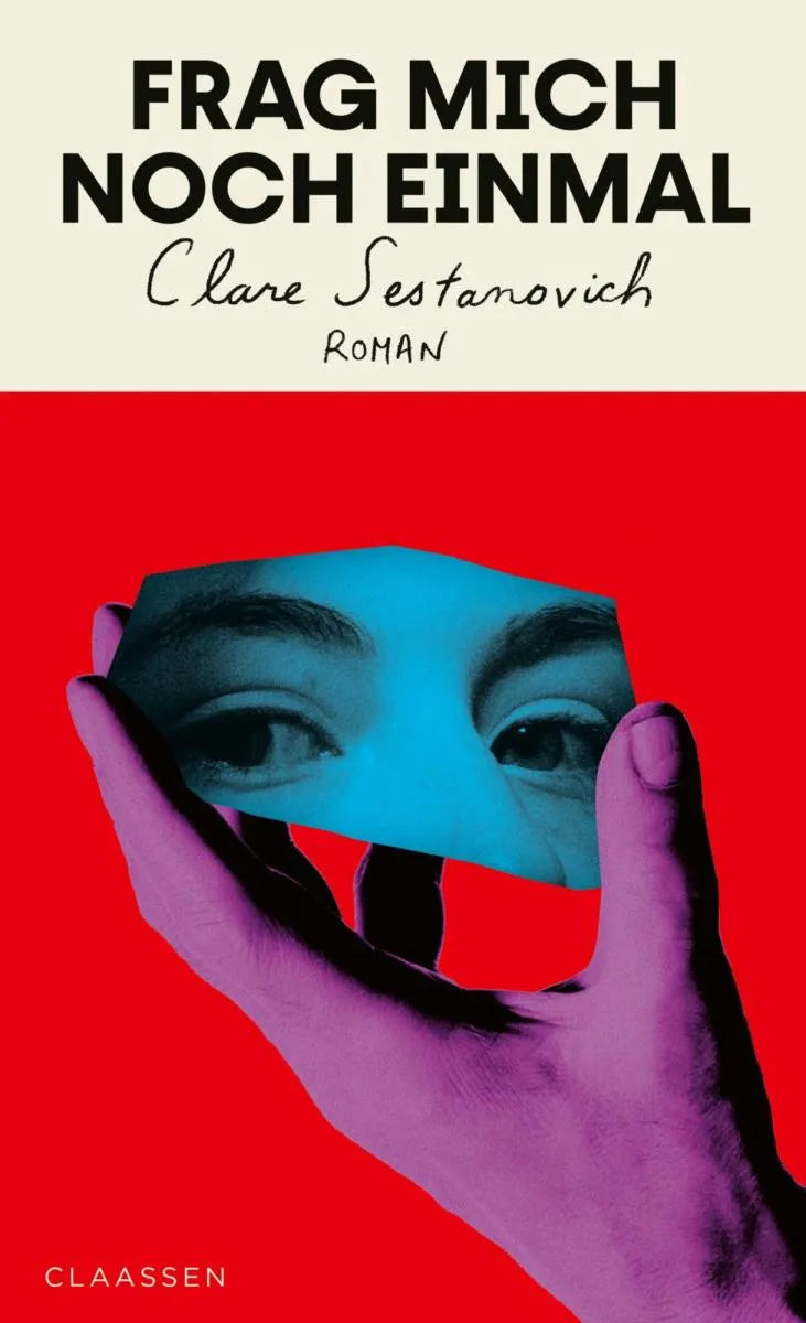 Cover: Frag mich noch einmal (E-Book) von Clare Sestanovich