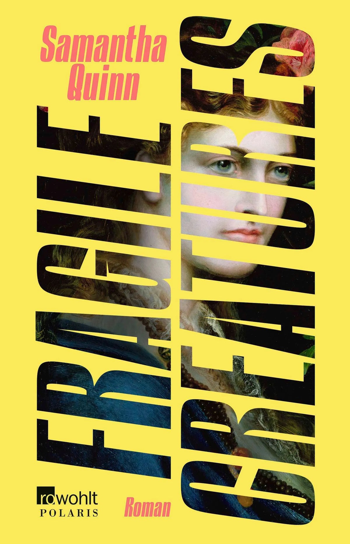Cover: Fragile Creatures (Paperback) von Samantha Quinn
