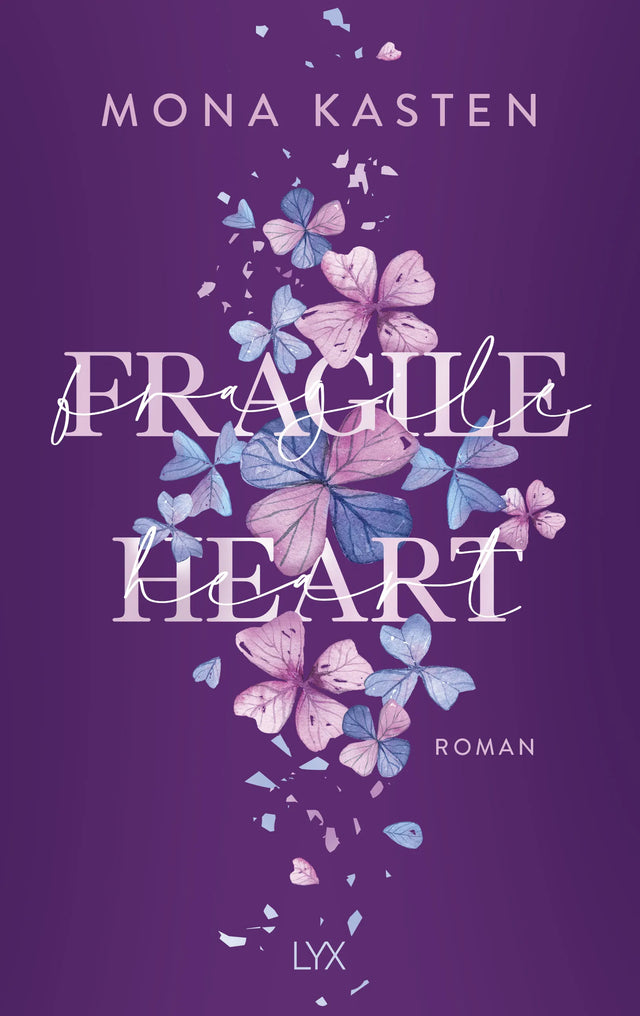 Buchcover von 'Fragile Heart' - Gebundene Ausgabe von Mona Kasten