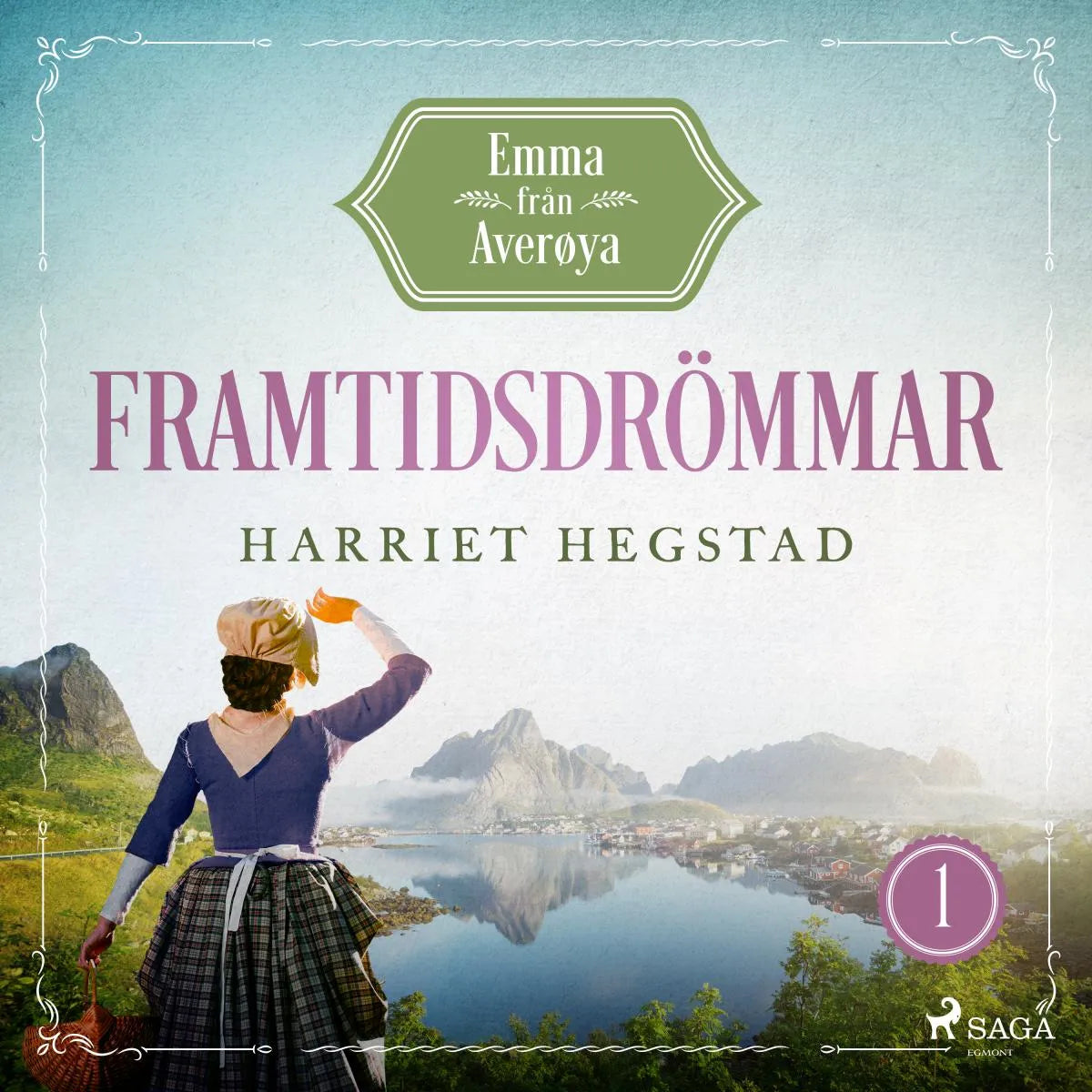Cover: Framtidsdrömmar (Hörbuch Download) von Harriet Hegstad