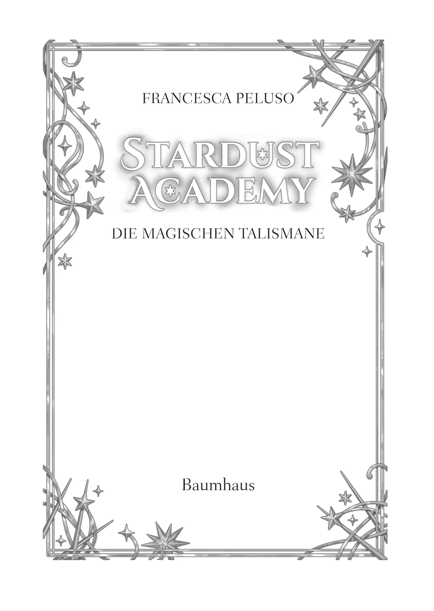 Produktansicht: Stardust Academy - Die magischen Talismane (Gebundene Ausgabe)