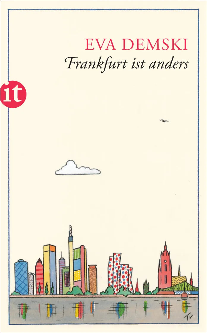 Buchcover von 'Frankfurt ist anders' - Taschenbuch von Eva Demski